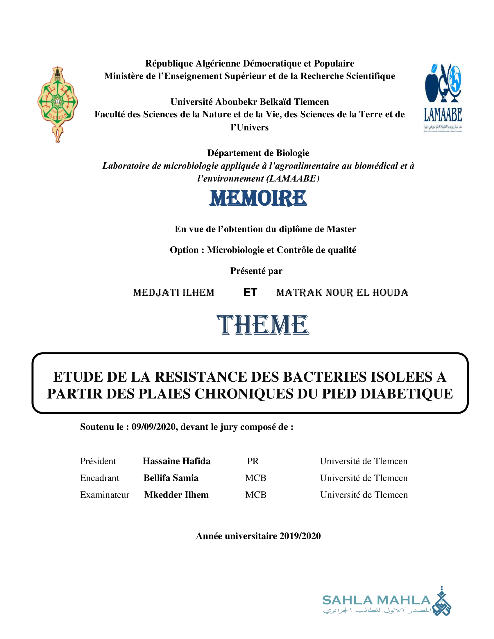 ETUDE DE LA RESISTANCE DES BACTERIES ISOLEES A PARTIR DES PLAIES CHRONIQUES DU PIED DIABETIQUE