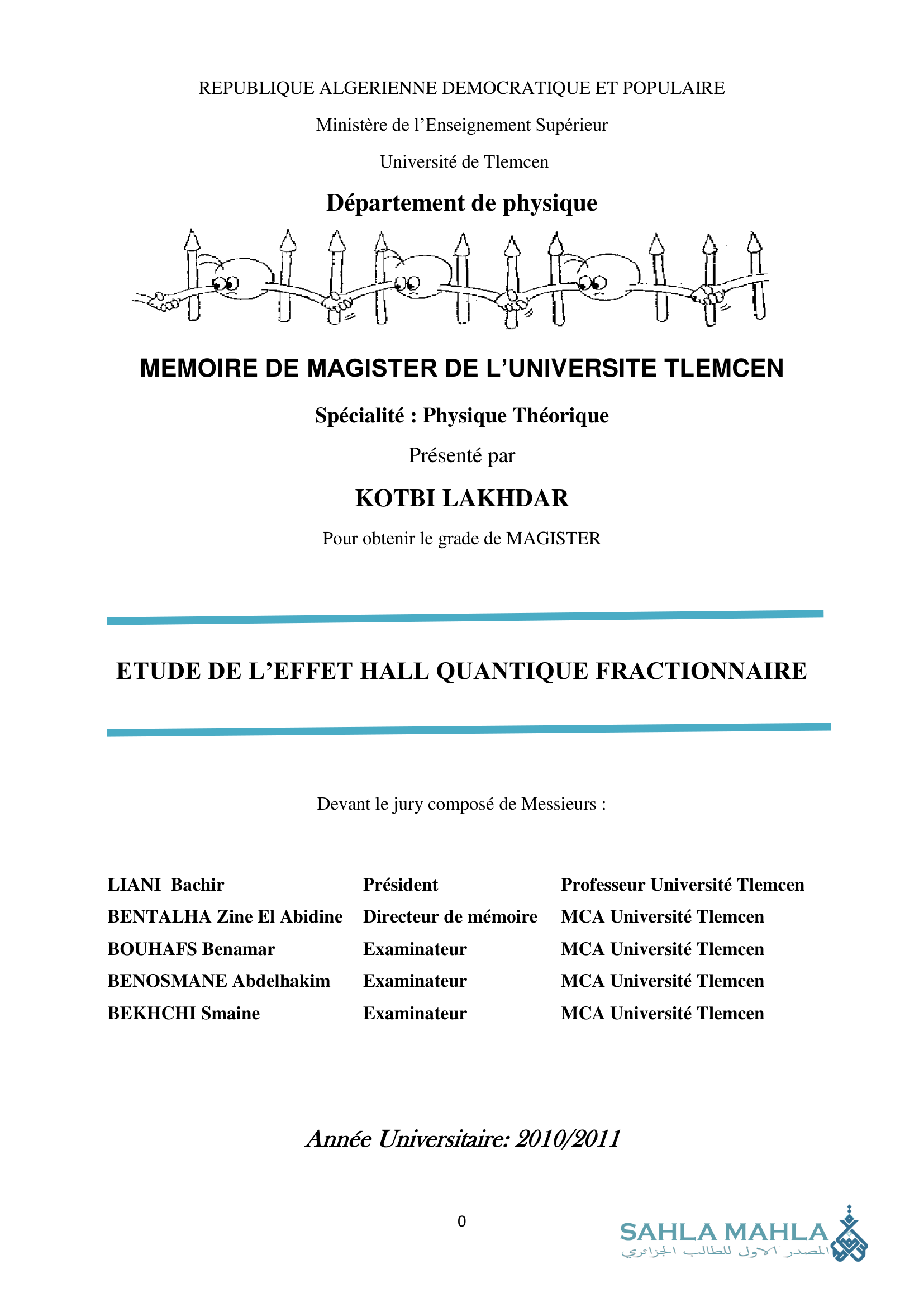 ETUDE DE L'EFFET HALL QUANTIQUE FRACTIONNAIRE