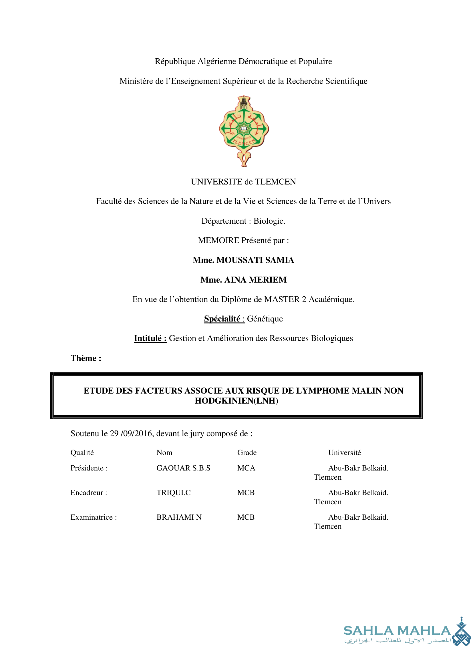 ETUDE DES FACTEURS ASSOCIE AUX RISQUE DE LYMPHOME MALIN NON HODGKINIEN(LNH)