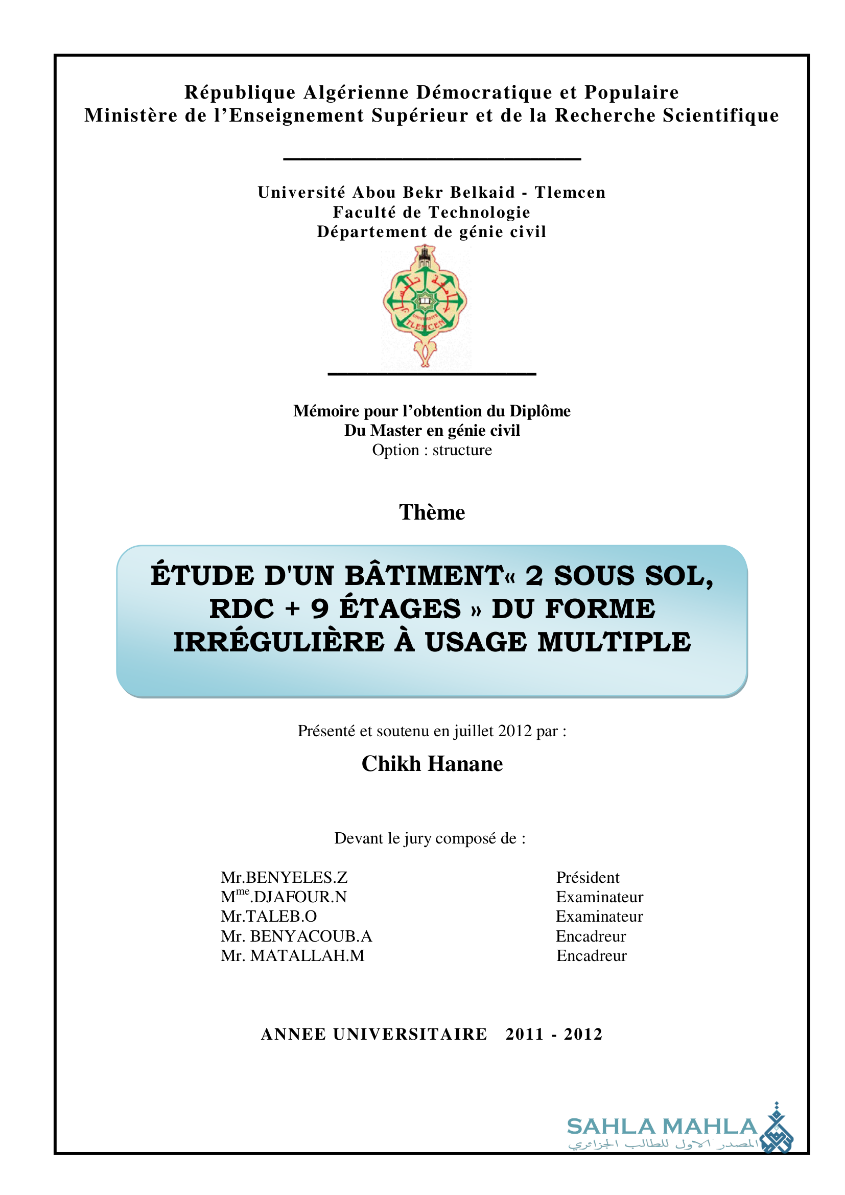 ÉTUDE D'UN BÂTIMENT« 2 SOUS SOL, RDC + 9 ÉTAGES » DU FORME IRRÉGULIÈRE À USAGE MULTIPLE