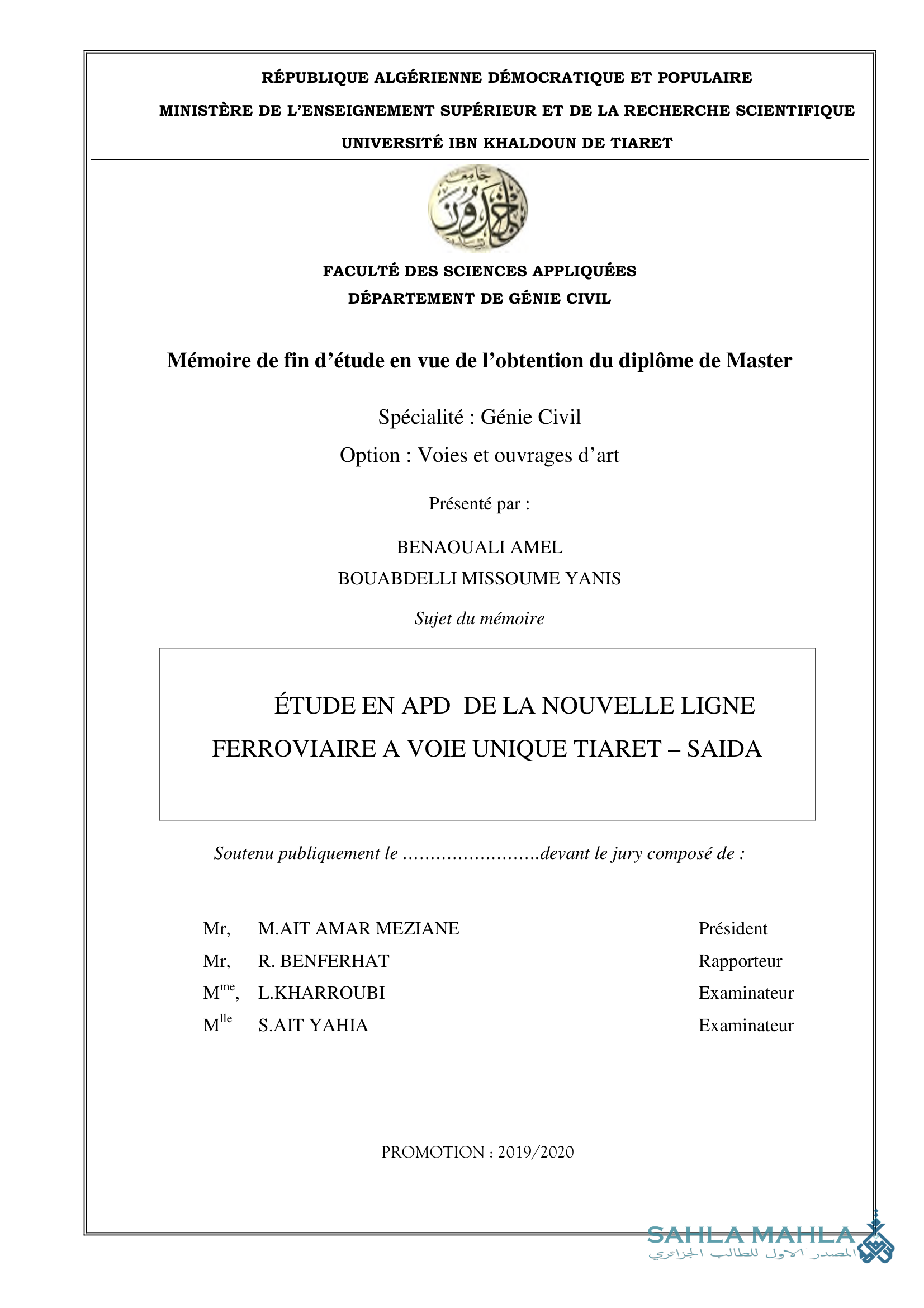 ÉTUDE EN APD DE LA NOUVELLE LIGNE FERROVIAIRE A VOIE UNIQUE TIARET – SAIDA