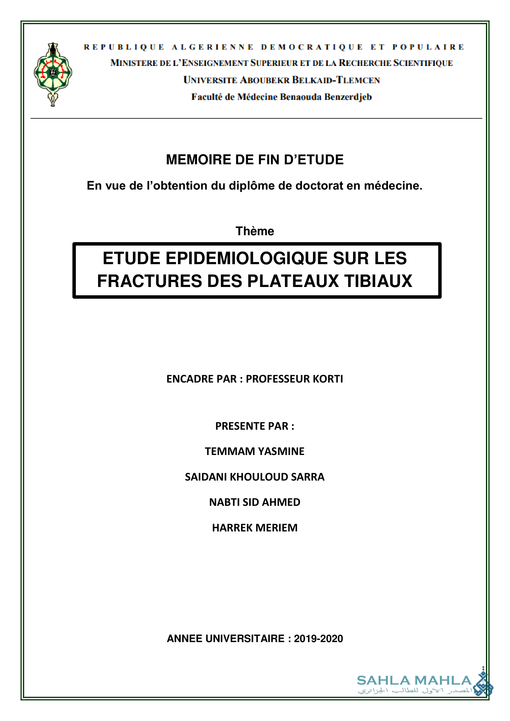 ETUDE EPIDEMIOLOGIQUE SUR LES FRACTURES DES PLATEAUX TIBIAUX