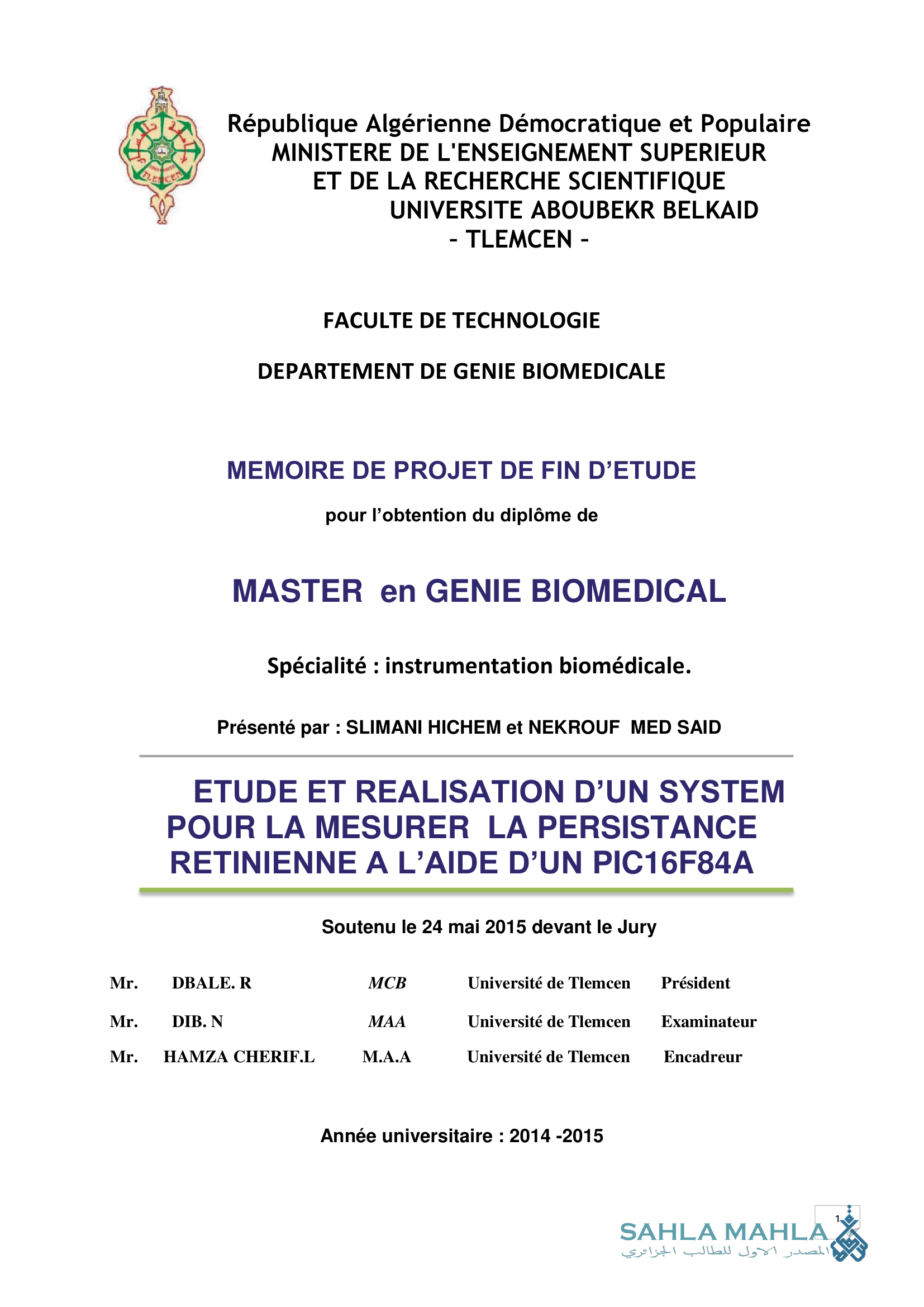 ETUDE ET REALISATION D'UN SYSTEM POUR LA MESURER LA PERSISTANCE RETINIENNE A L'AIDE D'UN PIC16F84A