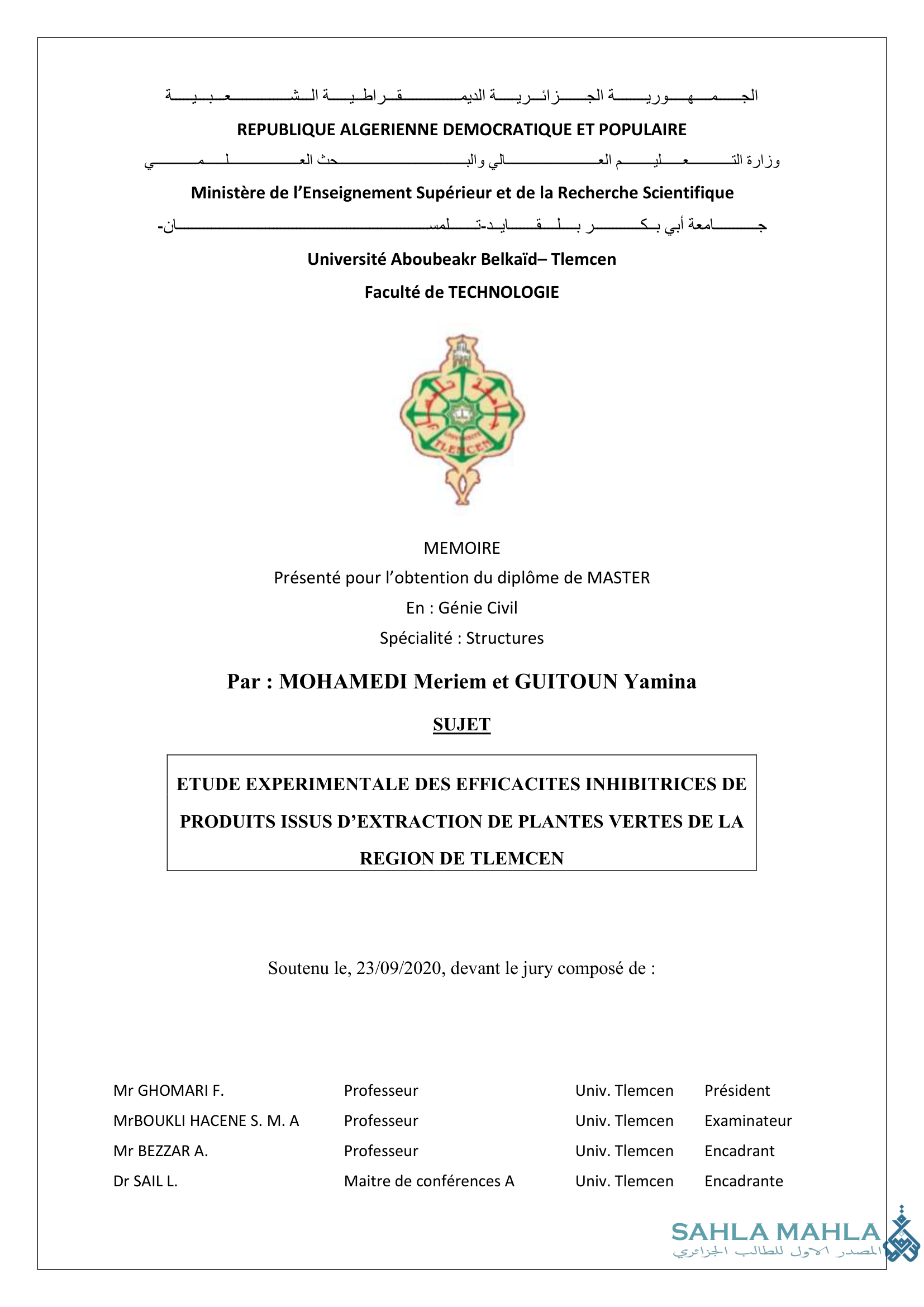ETUDE EXPERIMENTALE DES EFFICACITES INHIBITRICES DE PRODUITS ISSUS D'EXTRACTION DE PLANTES VERTES DE LA REGION DE TLEMCEN