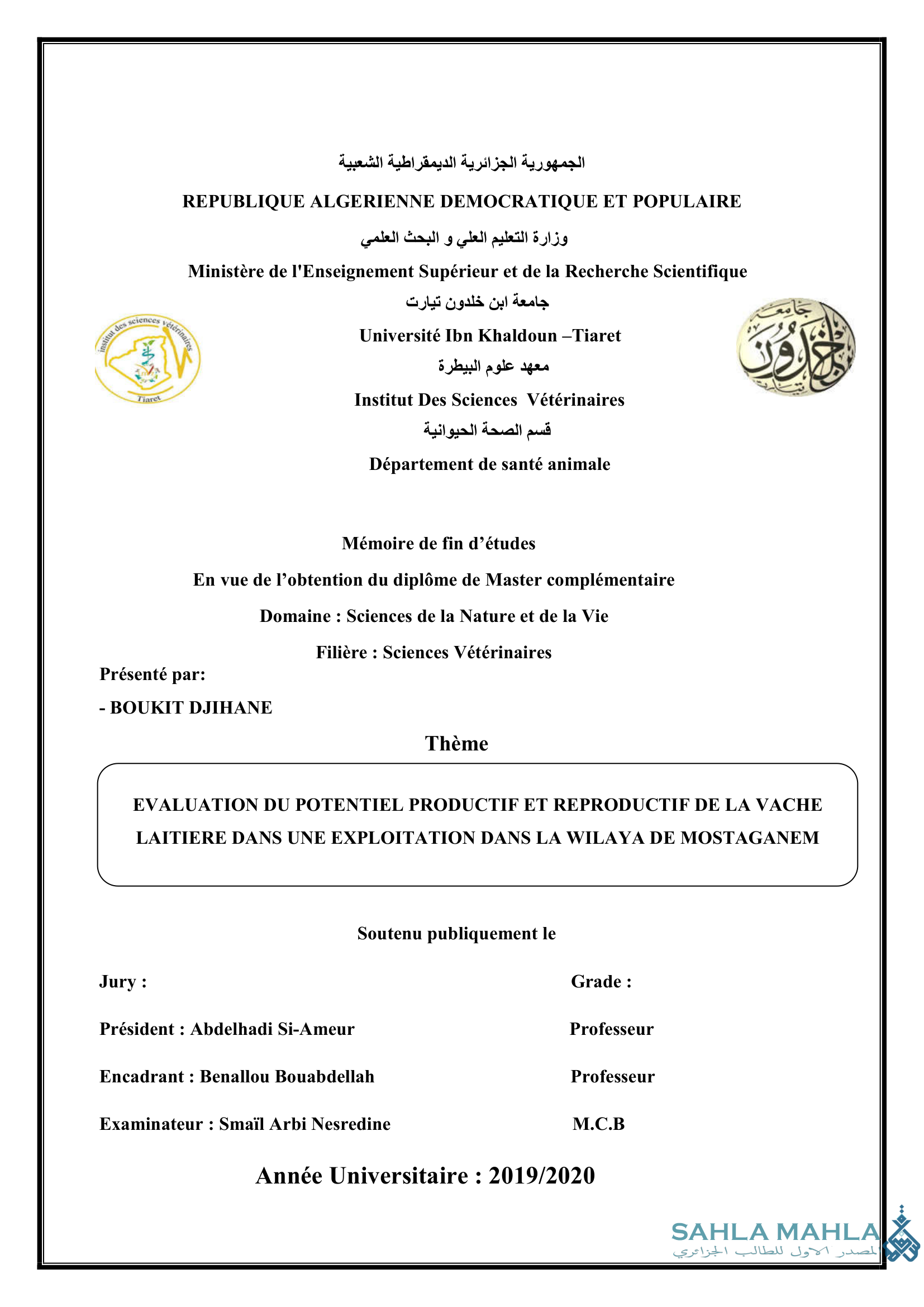 EVALUATION DU POTENTIEL PRODUCTIF ET REPRODUCTIF DE LA VACHE LAITIERE DANS UNE EXPLOITATION DANS LA WILAYA DE MOSTAGANEM