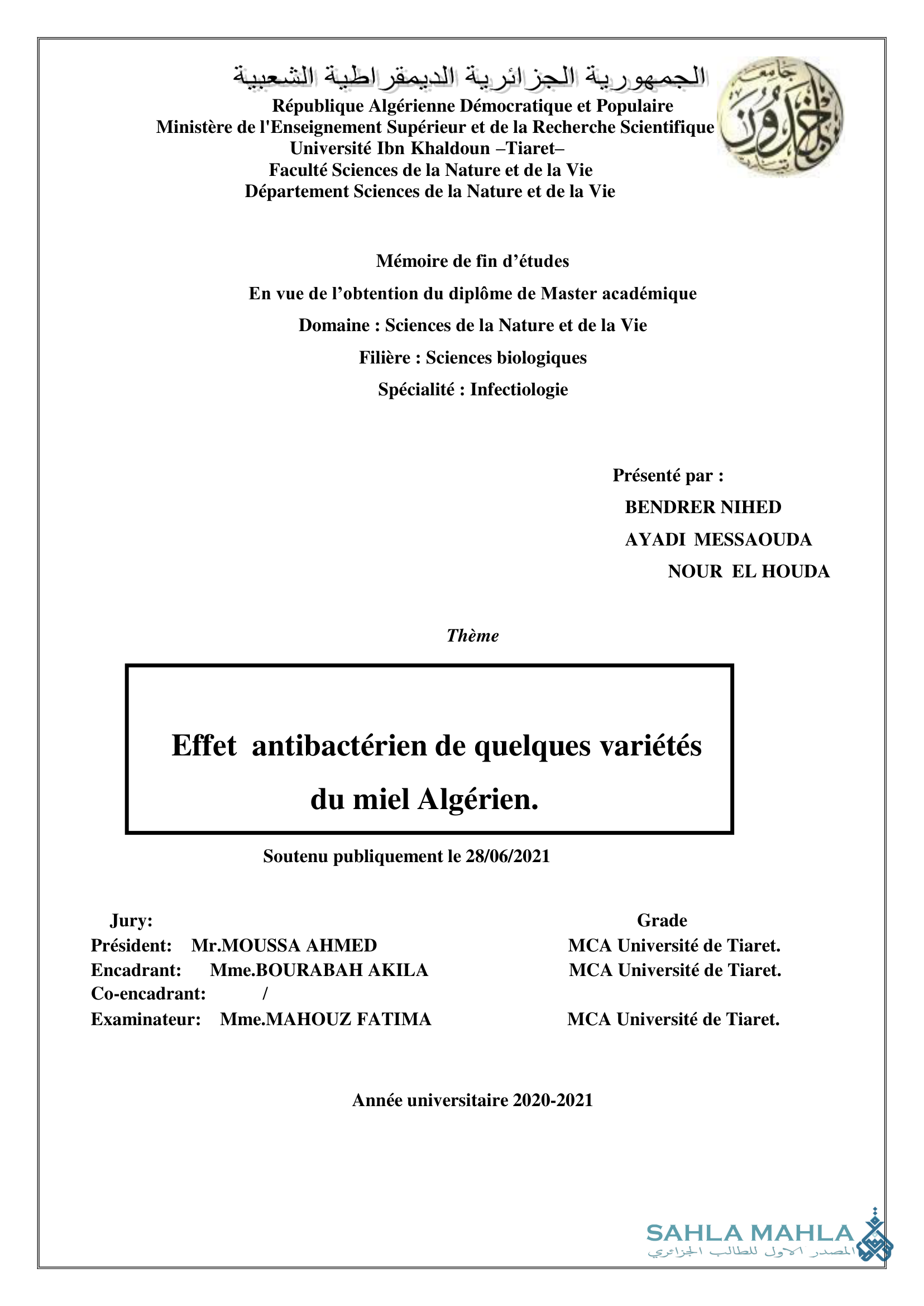 Effet antibactérien de quelques variétés du miel Algérien.