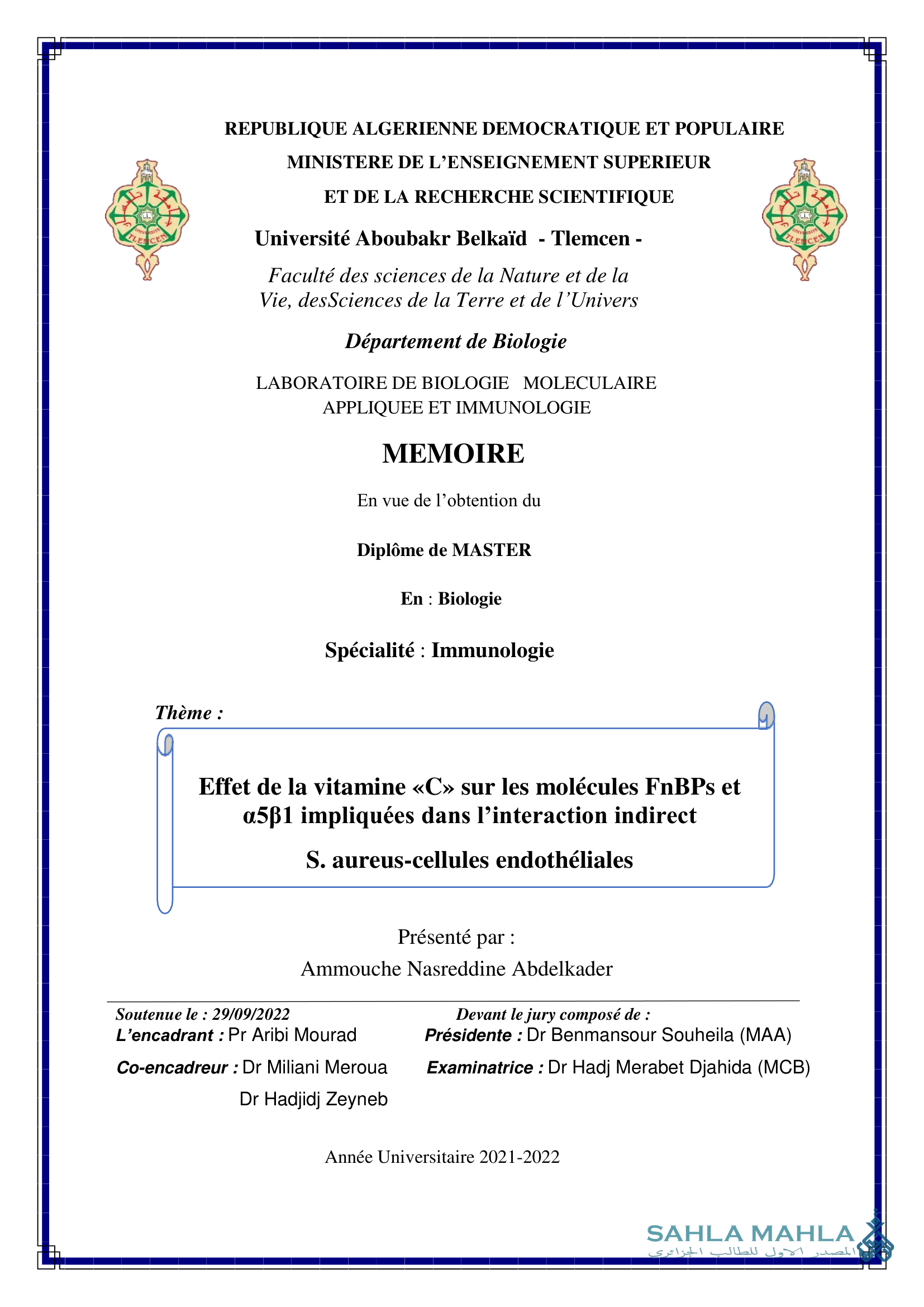 Effet de la vitamine «C» sur les molécules FnBPs et a5ẞ1 impliquées dans l'interaction indirect S. aureus-cellules endothéliales