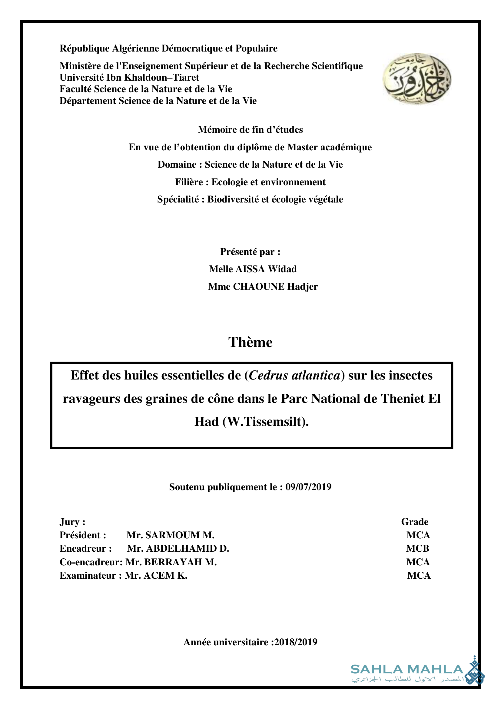 Effet des huiles essentielles de (Cedrus atlantica) sur les insectes ravageurs des graines de cône dans le Parc National de Theniet El Had (W.Tissemsilt)