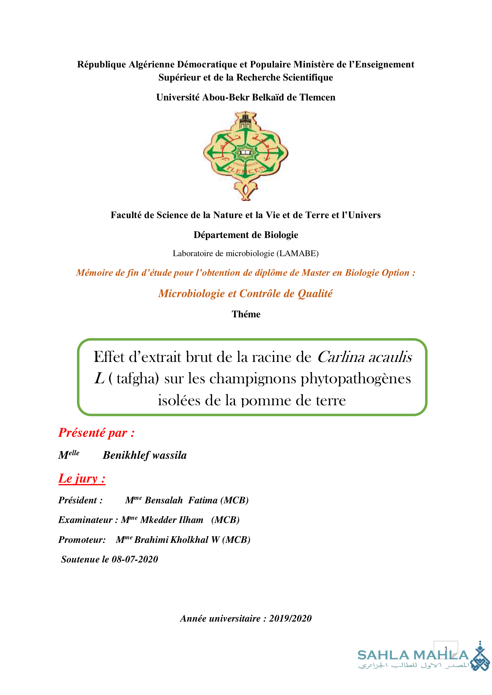 Effet d'extrait brut de la racine de Carlina acaulis L(tafgha) sur les champignons phytopathogènes isolées de la pomme de terre