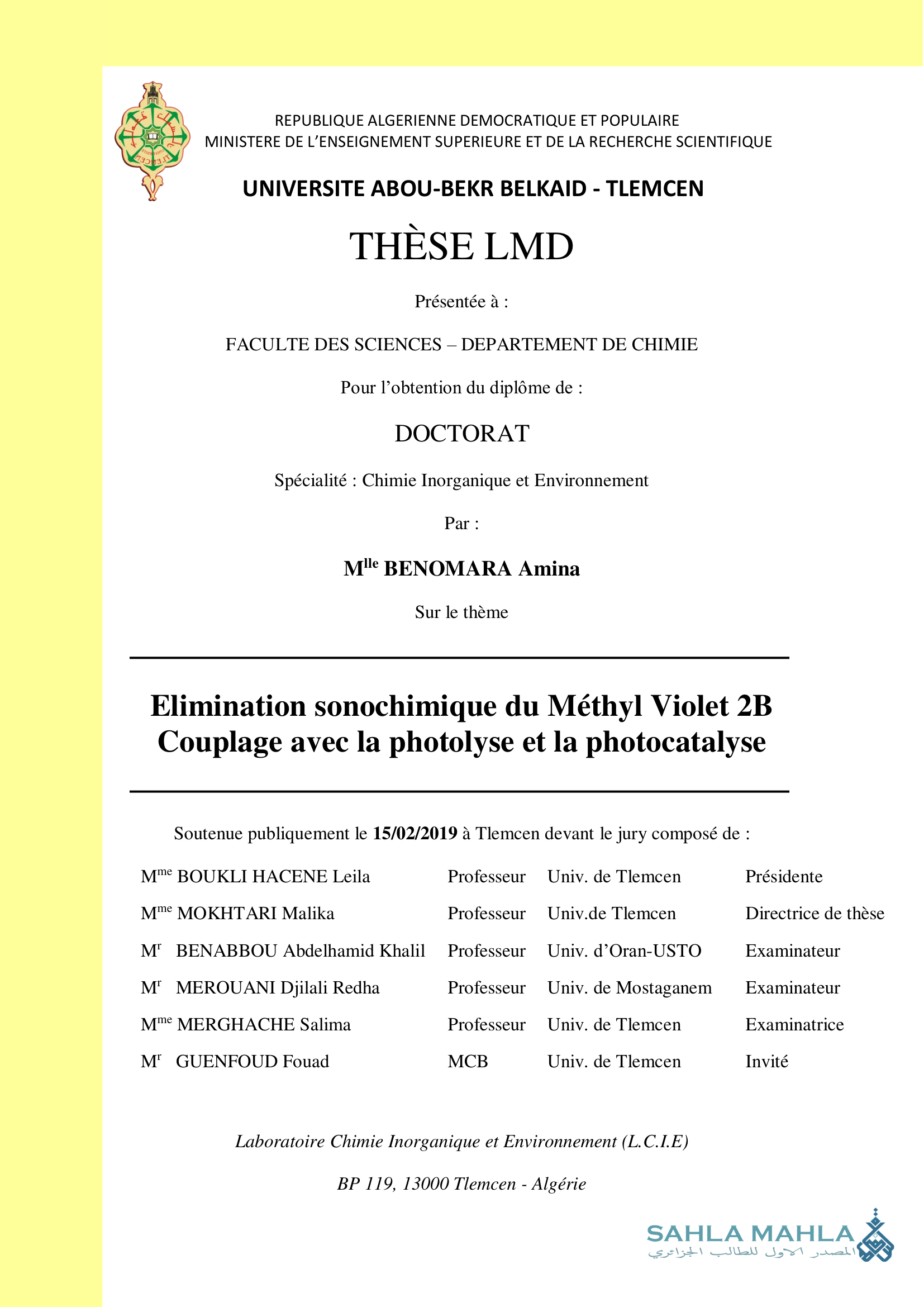 Elimination sonochimique du Méthyl Violet 2B Couplage avec la photolyse et la photocatalyse