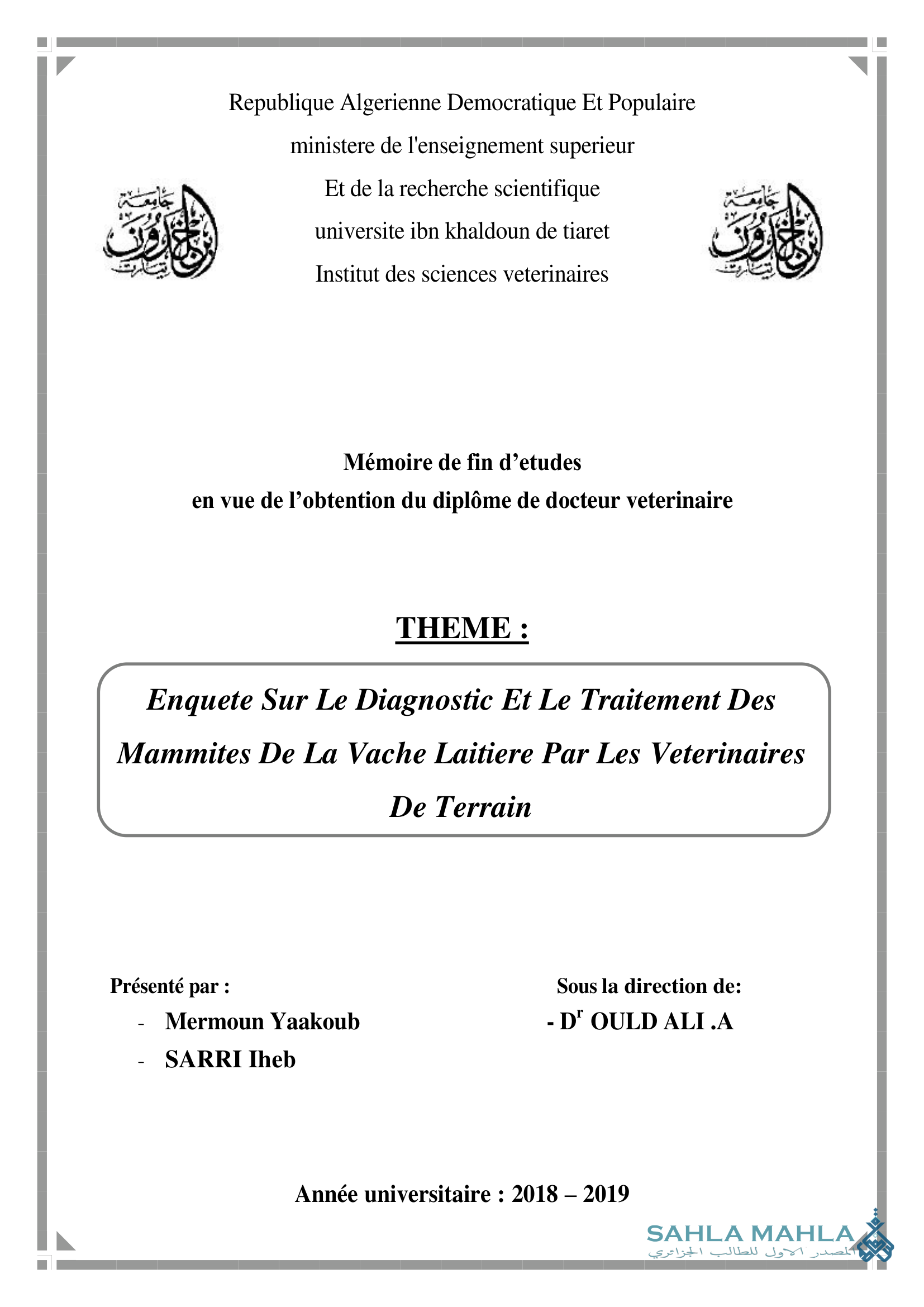 Enquete Sur Le Diagnostic Et Le Traitement Des Mammites De La Vache Laitiere Par Les Veterinaires De Terrain