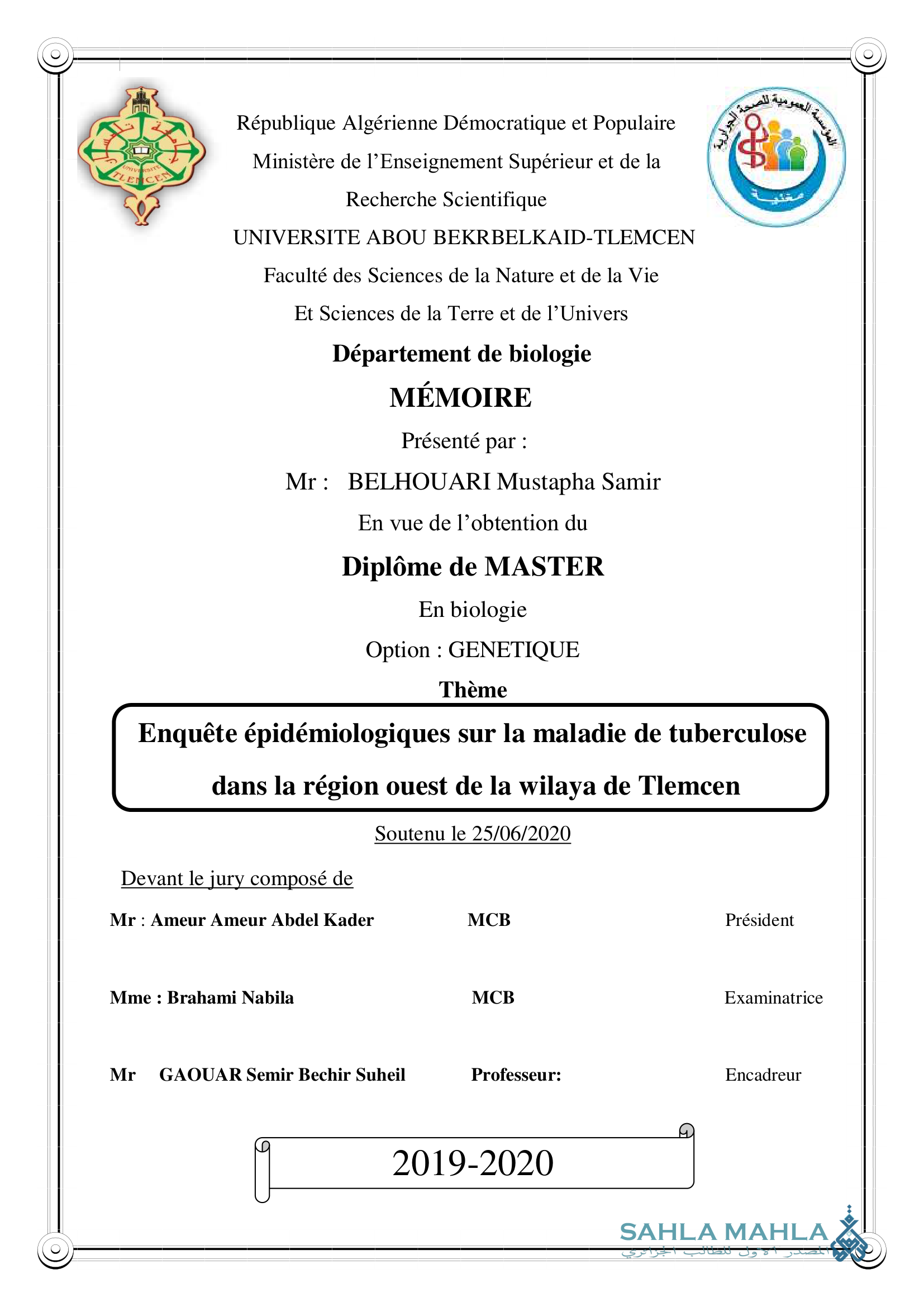 Enquête épidémiologiques sur la maladie de tuberculose dans la région ouest de la wilaya de Tlemcen