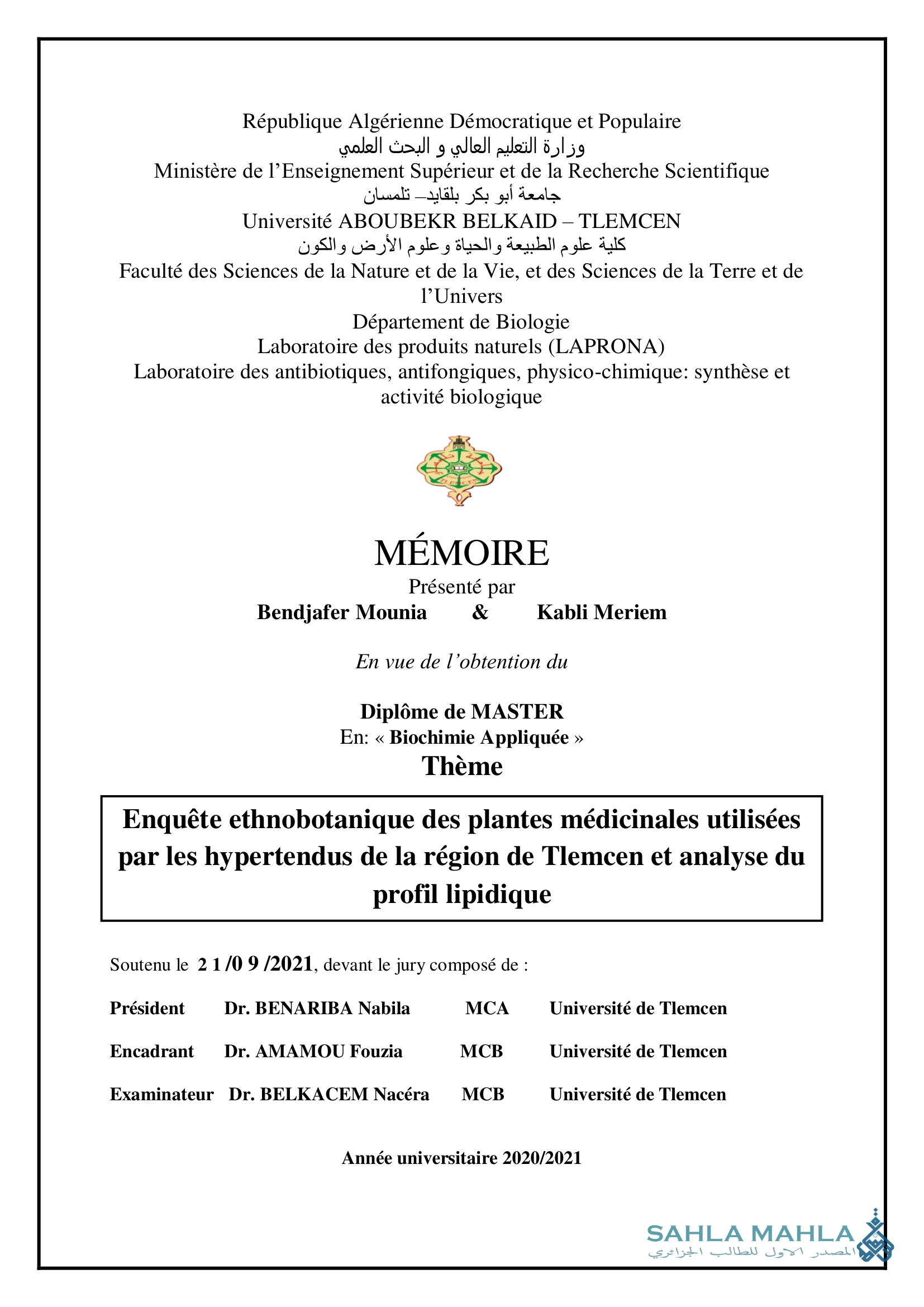 Enquête ethnobotanique des plantes médicinales utilisées par les hypertendus de la région de Tlemcen et analyse du profil lipidique