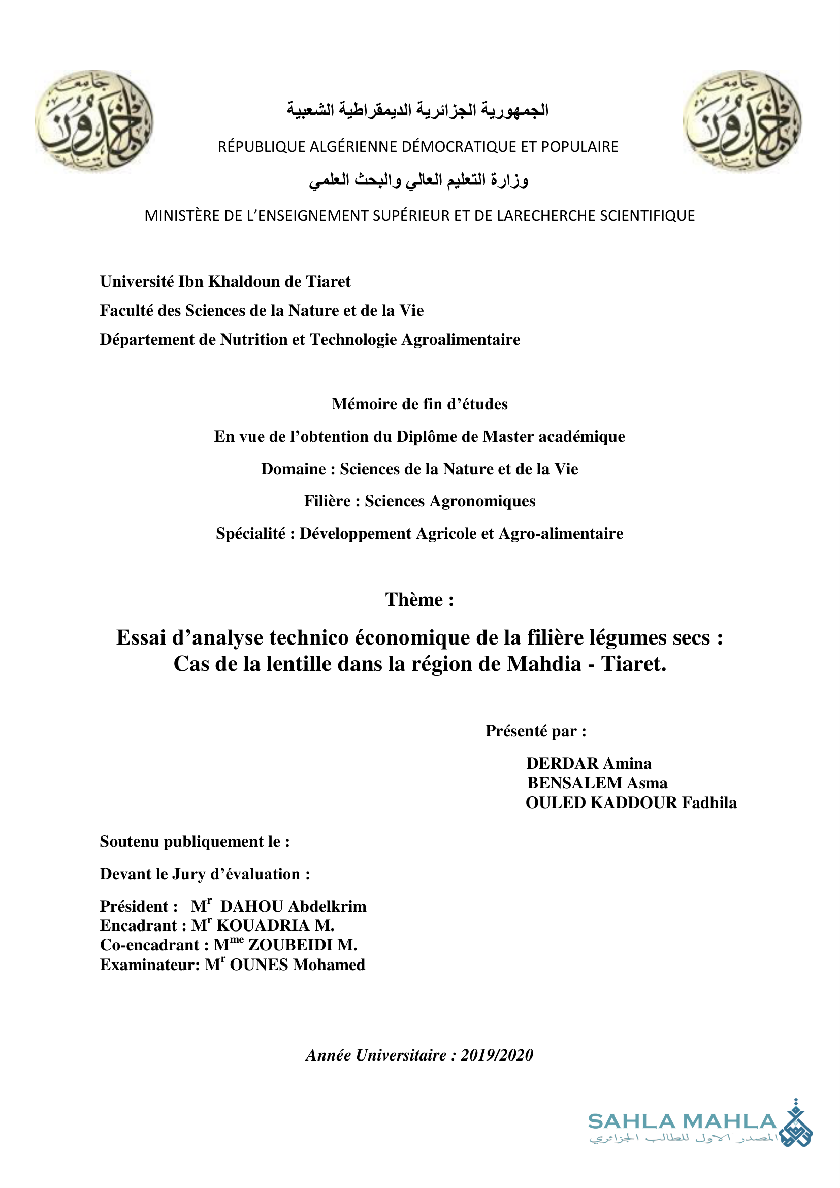 Essai d'analyse technico économique de la filière légumes secs : Cas de la lentille dans la région de Mahdia - Tiaret.