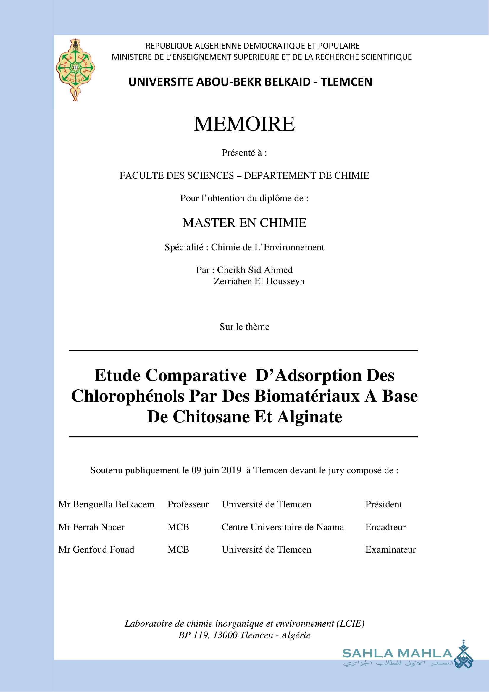 Etude Comparative D'Adsorption Des Chlorophenols Par Des Biomatériaux A Base De Chitosane Et Alginate