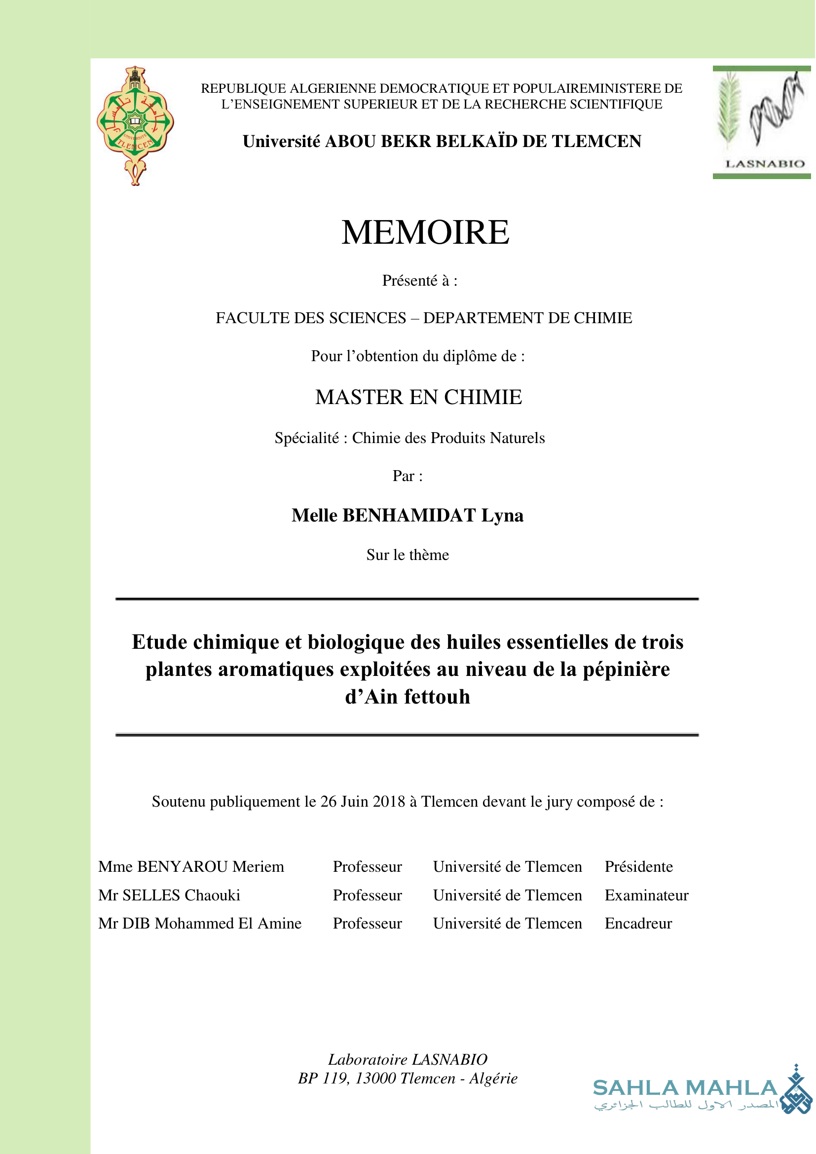 Etude chimique et biologique des huiles essentielles de trois plantes aromatiques exploitées au niveau de la pépinière d'Ain fettouh