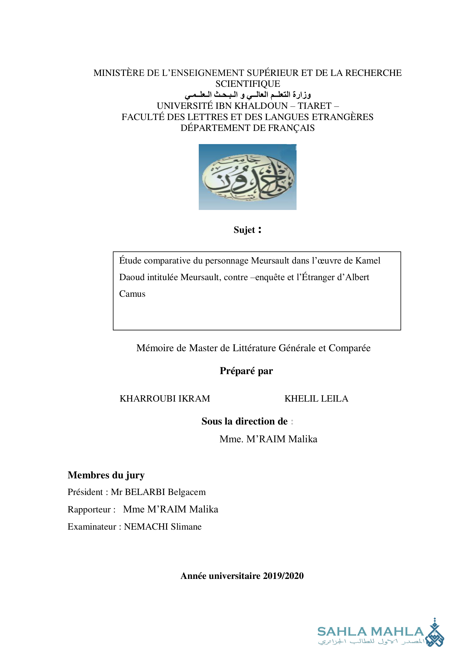 Étude comparative du personnage Meursault dans l'œuvre de Kamel Daoud intitulée Meursault, contre-enquête et l'Étranger d'Albert Camus