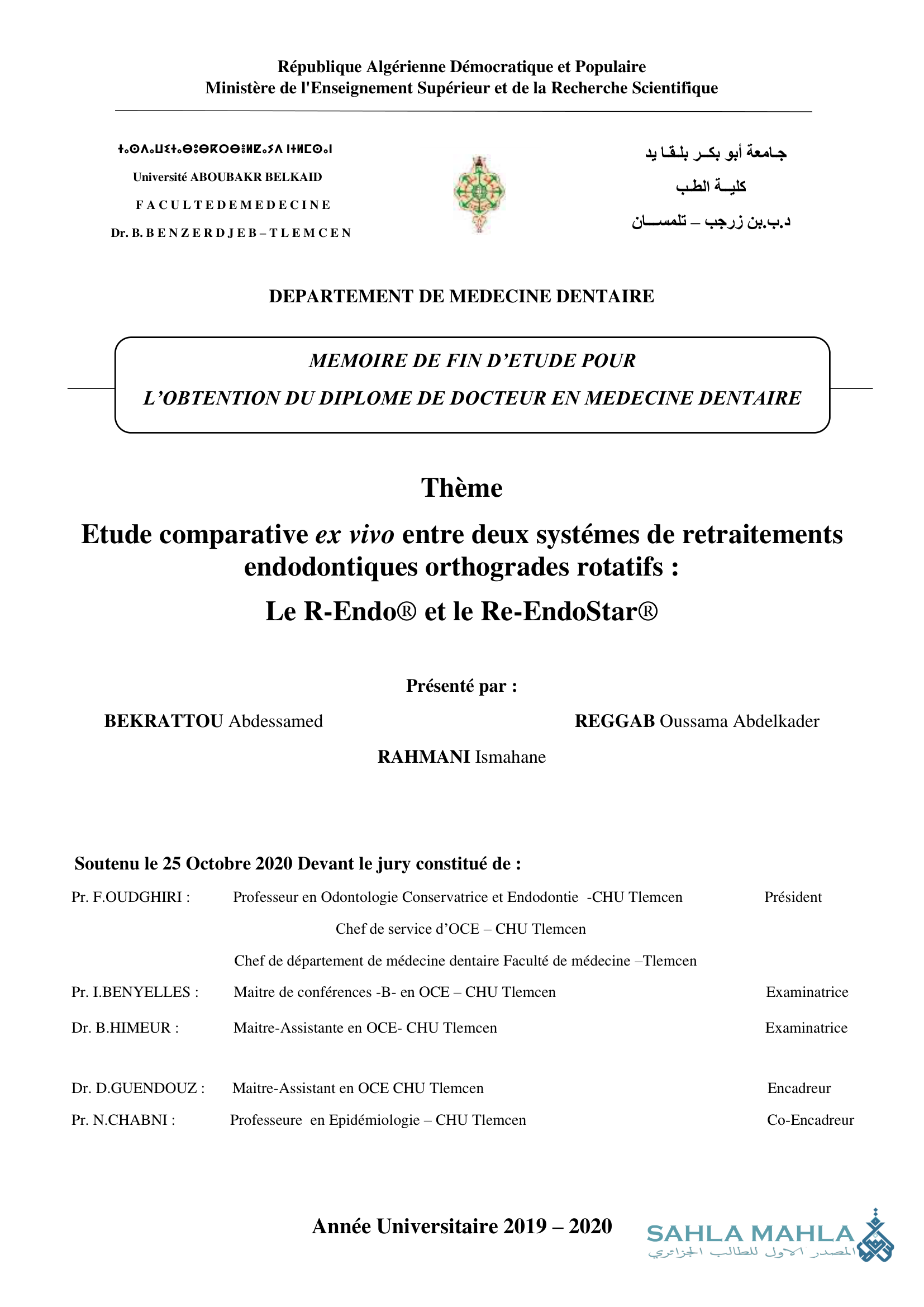Etude comparative ex vivo entre deux systémes de retraitements endodontiques orthogrades rotatifs : Le R-Endo® et le Re-EndoStar®