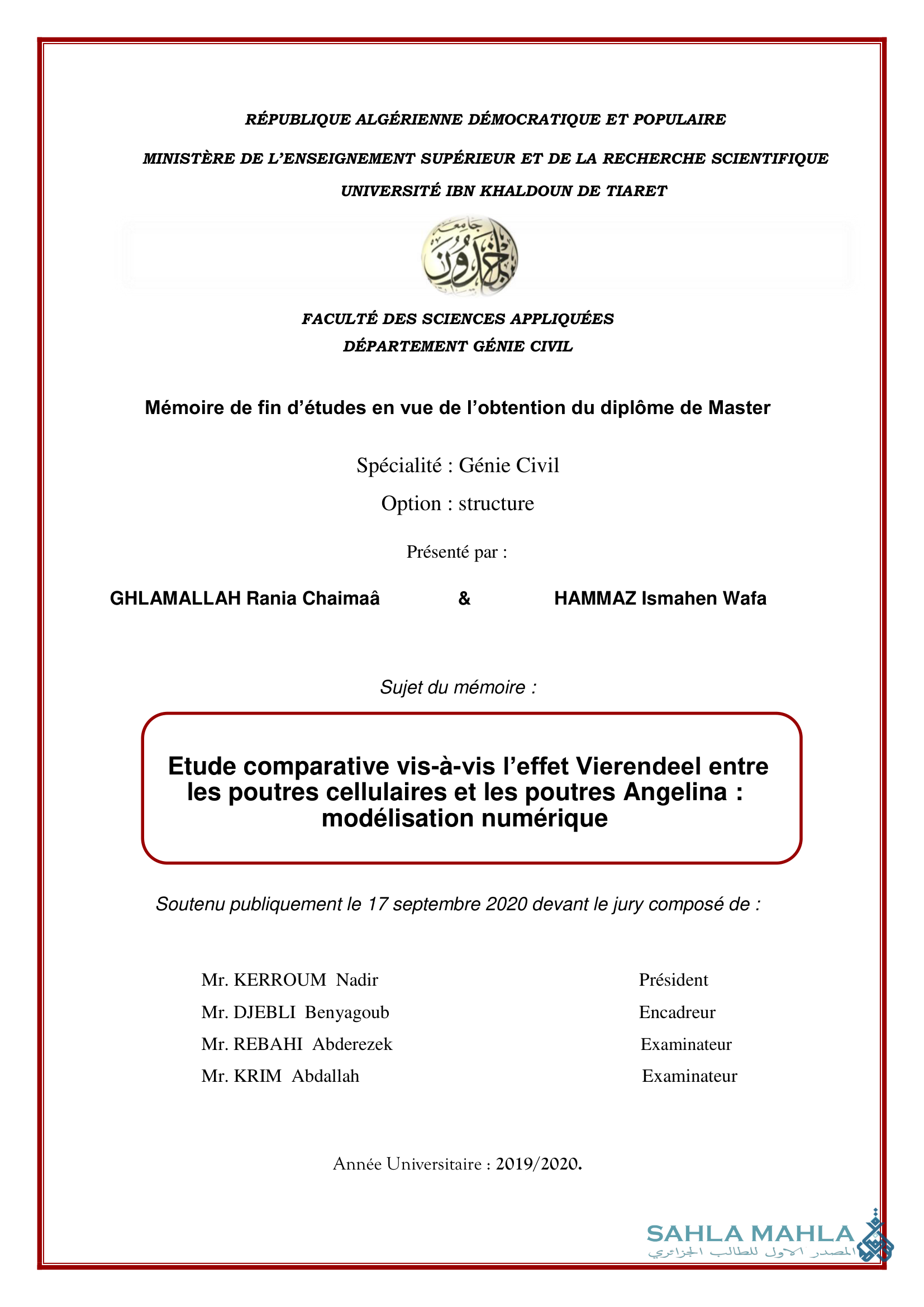 Etude comparative vis-à-vis l'effet Vierendeel entre les poutres cellulaires et les poutres Angelina : modélisation numérique