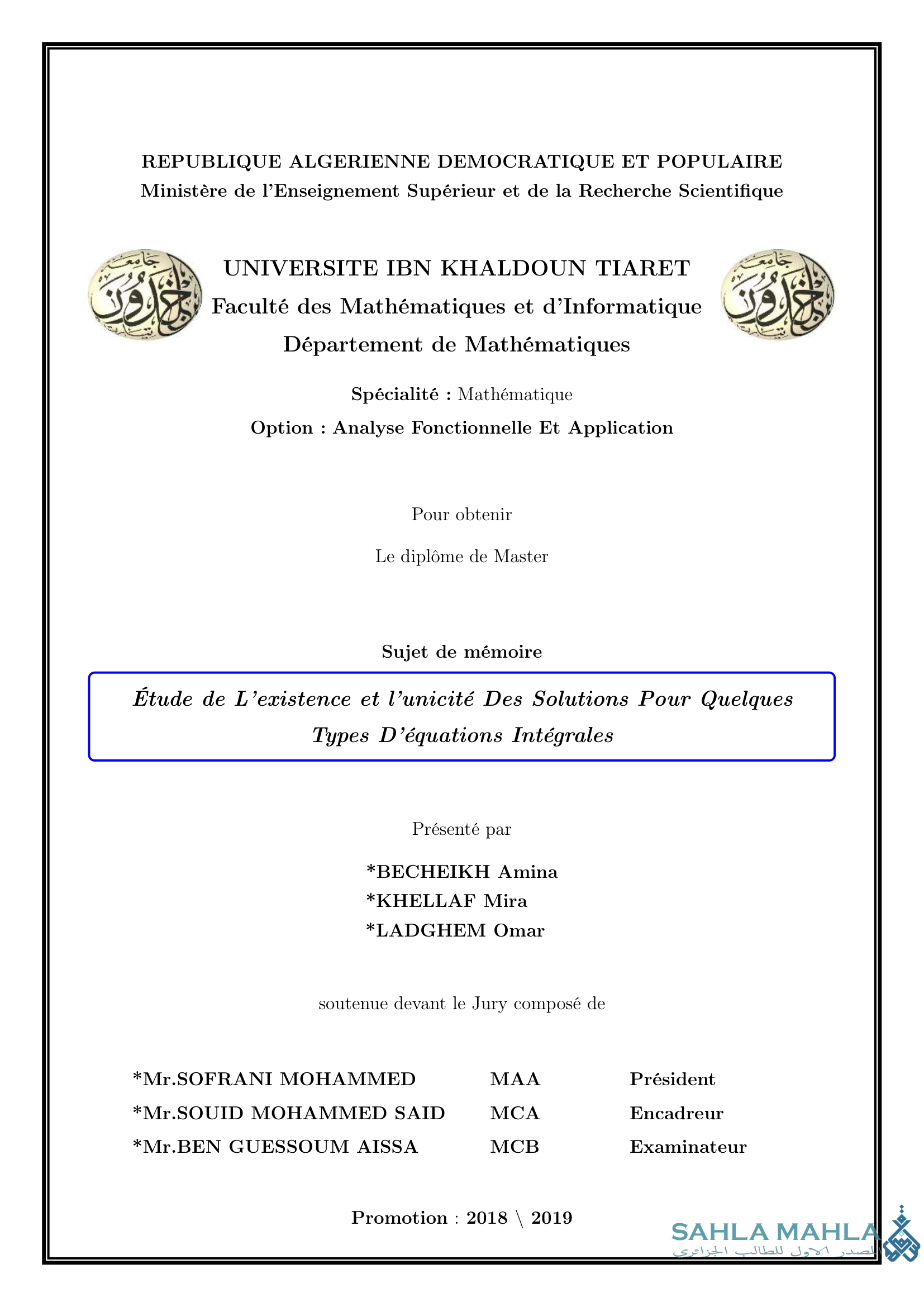 Étude de L'existence et l'unicité Des Solutions Pour Quelques Types D'équations Intégrales