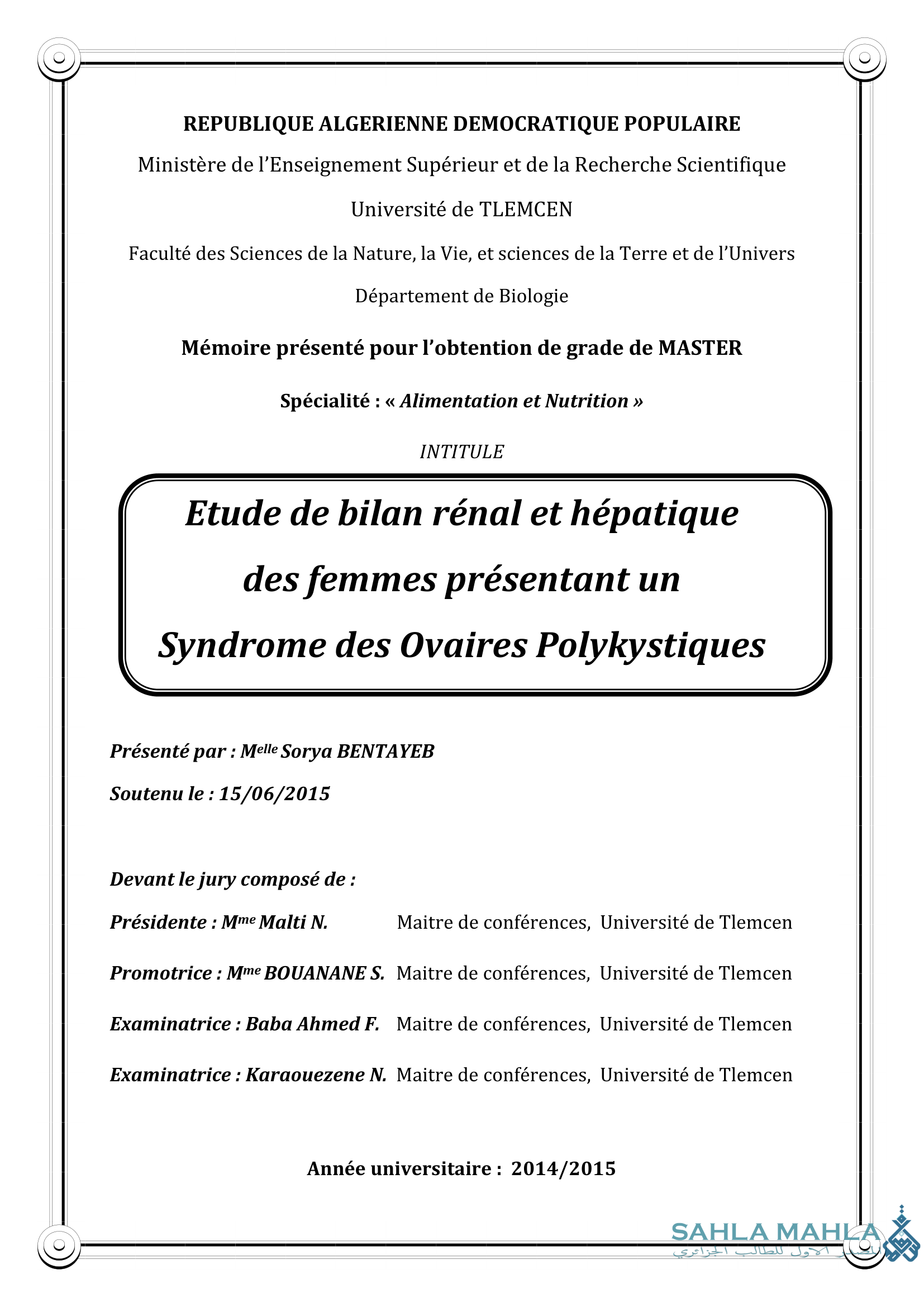 Etude de bilan rénal et hépatique des femmes présentant un Syndrome des Ovaires Polykystiques