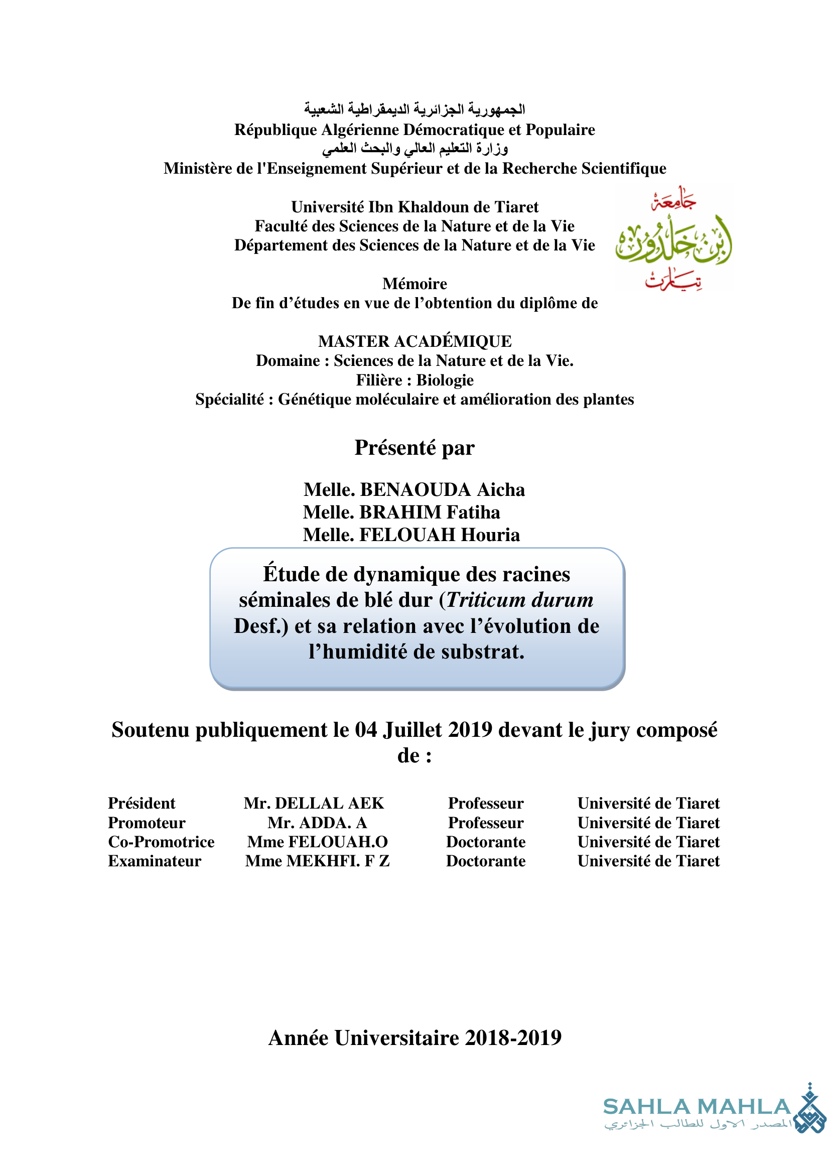 Étude de dynamique des racines séminales de blé dur (Triticum durum Desf.) et sa relation avec l'évolution de l'humidité de substrat.