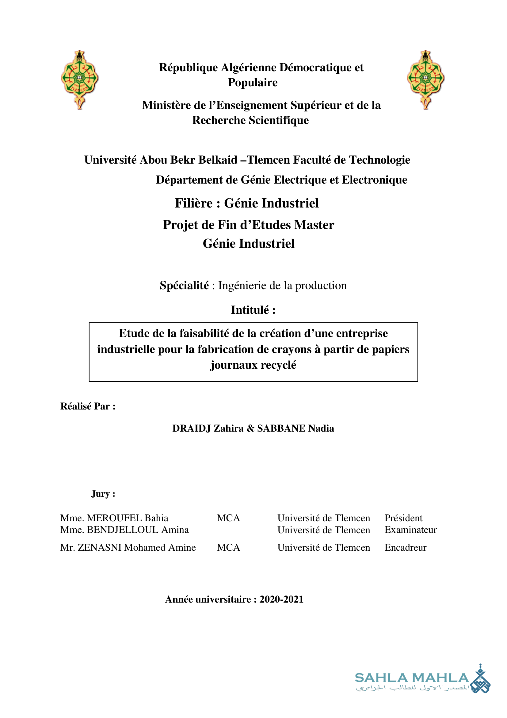 Etude de la faisabilité de la création d'une entreprise industrielle pour la fabrication de crayons à partir de papiers journaux recyclé