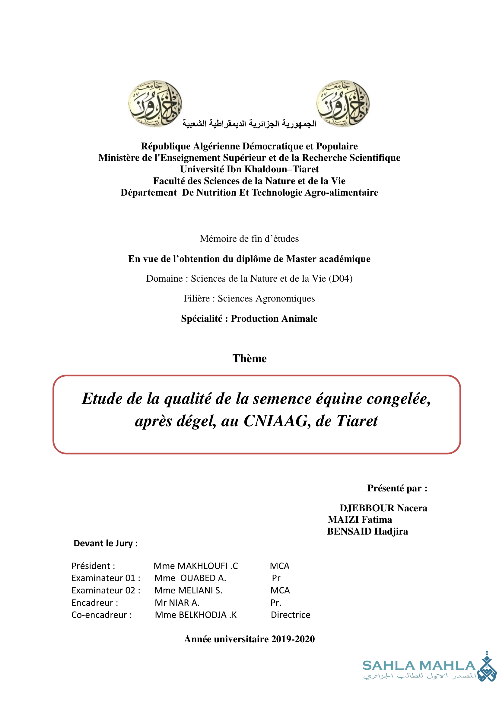 Etude de la qualité de la semence équine congelée, après dégel, au CNIAAG, de Tiaret