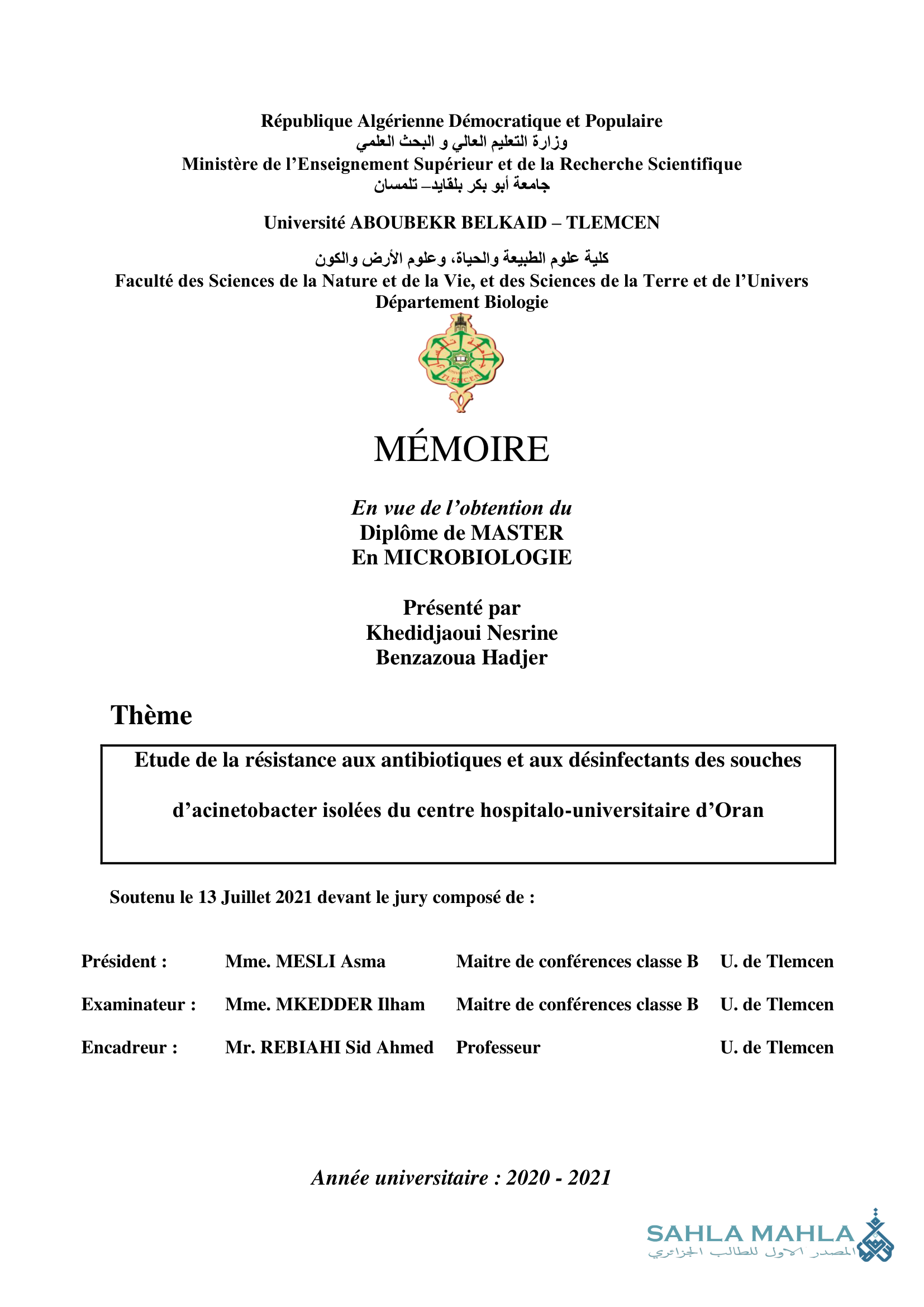 Etude de la résistance aux antibiotiques et aux désinfectants des souches d'acinetobacter isolées du centre hospitalo-universitaire d'Oran