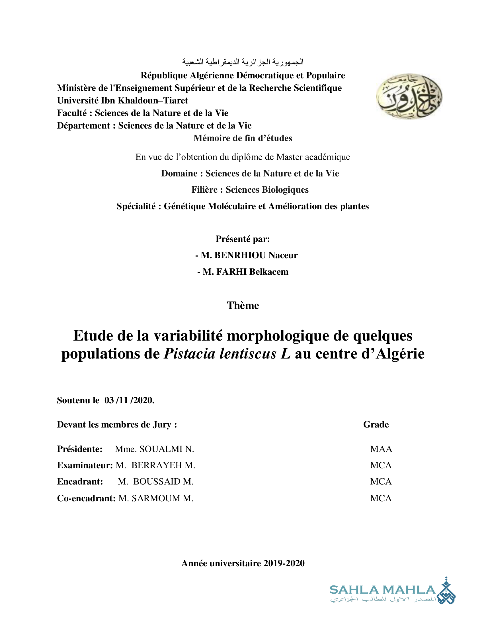 Etude de la variabilité morphologique de quelques populations de Pistacia lentiscus L au centre d'Algérie