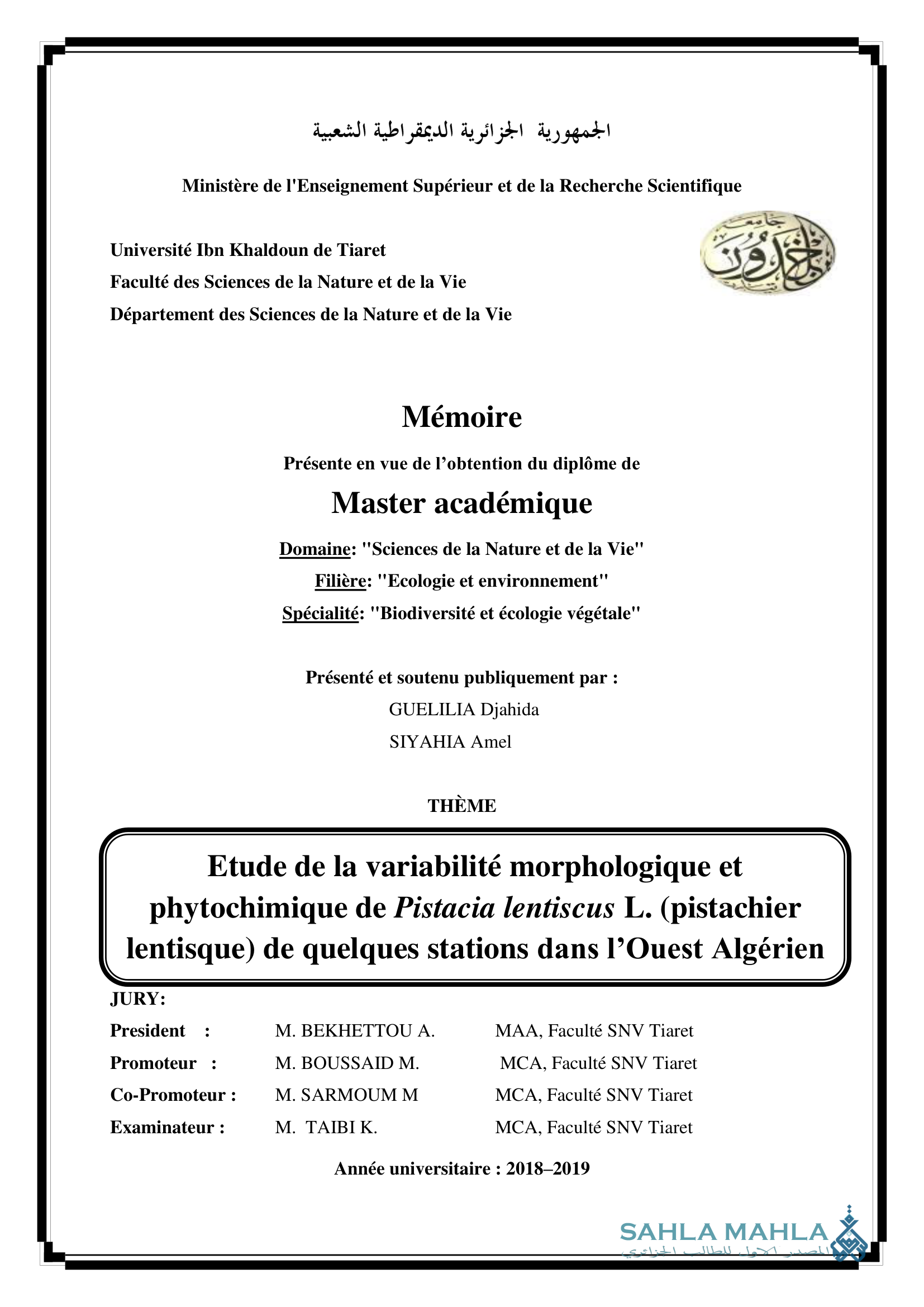 Etude de la variabilité morphologique et phytochimique de Pistacia lentiscus L. (pistachier lentisque) de quelques stations dans l'Ouest Algérien