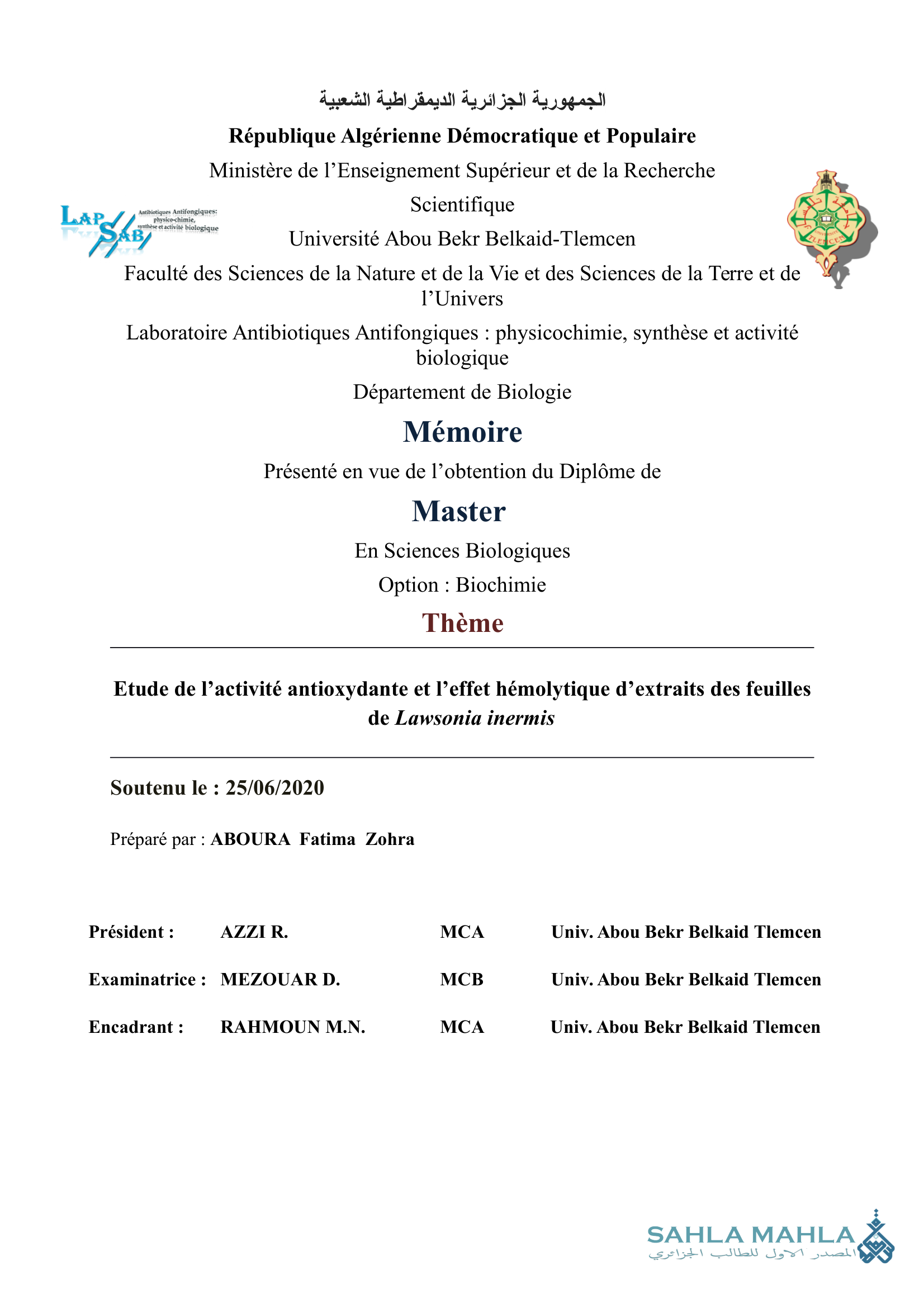 Etude de l'activité antioxydante et l'effet hémolytique d'extraits des feuilles de Lawsonia inermis