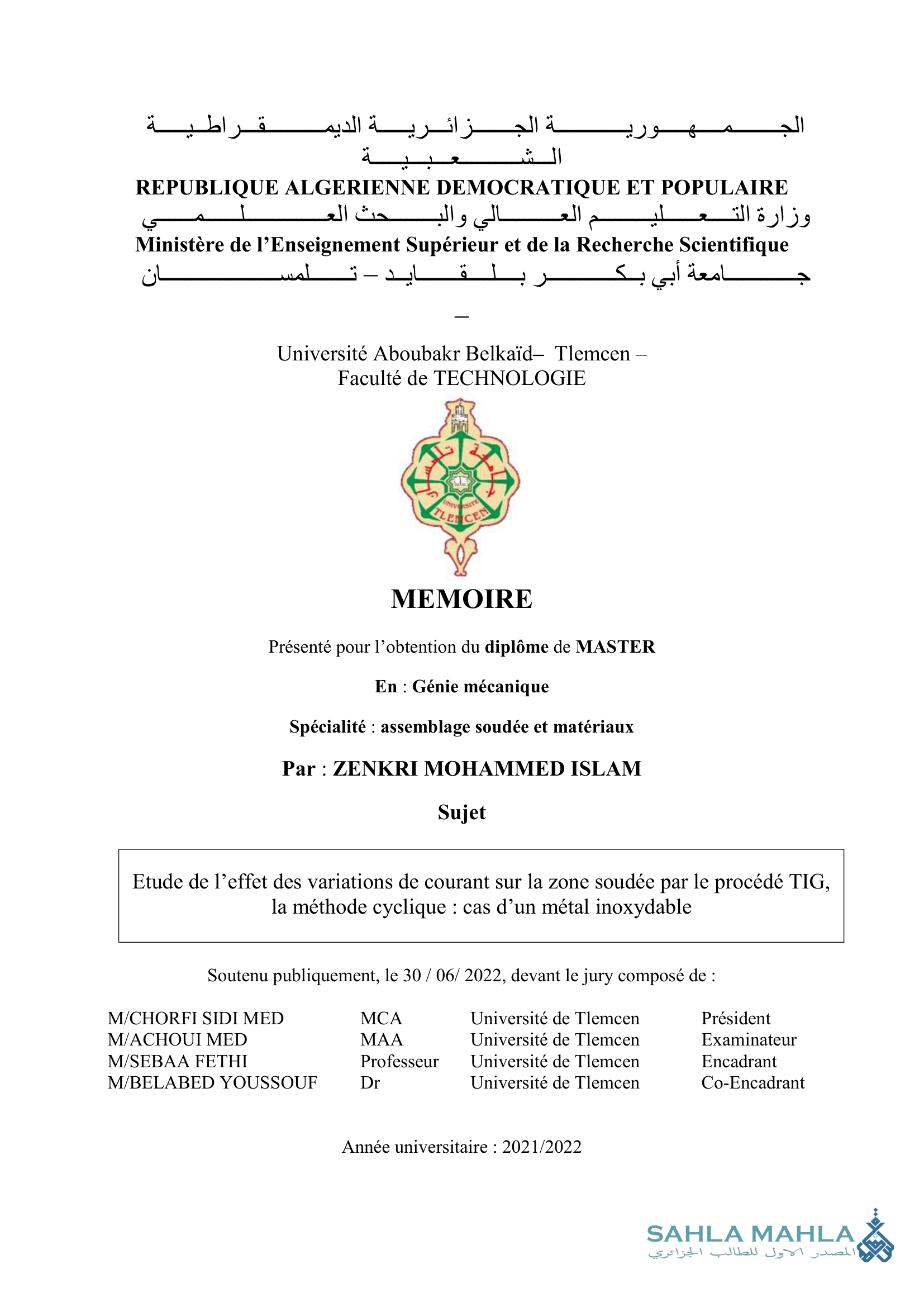 Etude de l'effet des variations de courant sur la zone soudée par le procédé TIG, la méthode cyclique: cas d'un métal inoxydable
