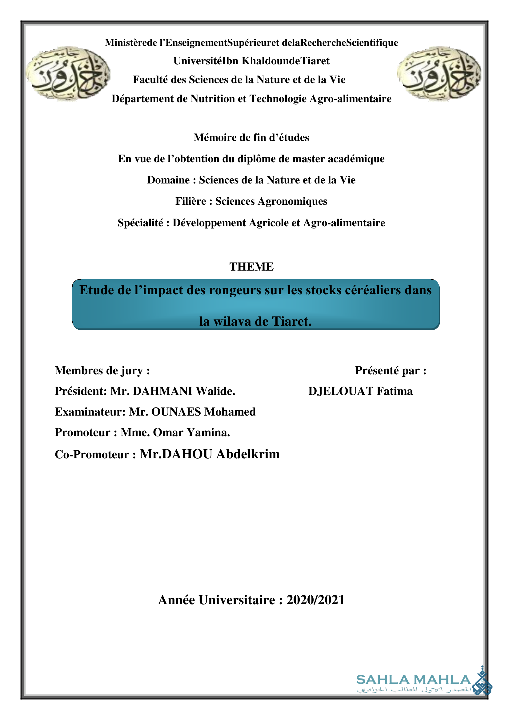 Etude de l'impact des rongeurs sur les stocks céréaliers dans la wilava de Tiaret.