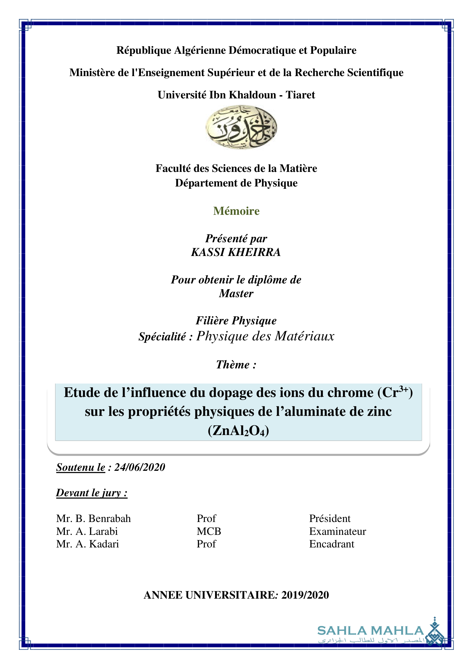 Etude de l'influence du dopage des ions du chrome (Cr3+) sur les propriétés physiques de l'aluminate de zinc (ZnAl2O4)