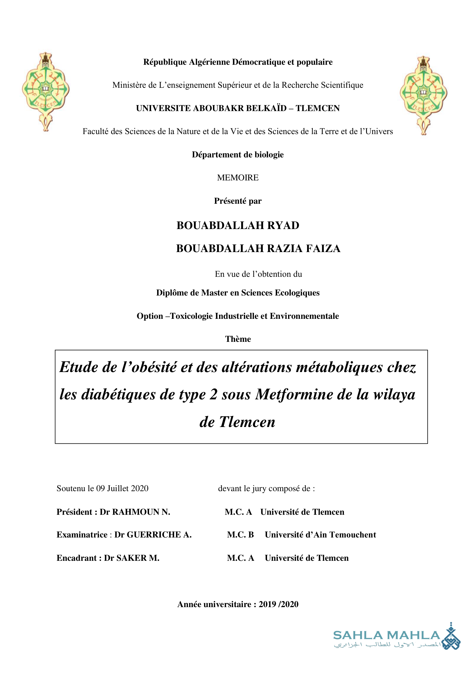 Etude de l'obésité et des altérations métaboliques chez les diabétiques de type 2 sous Metformine de la wilaya de Tlemcen