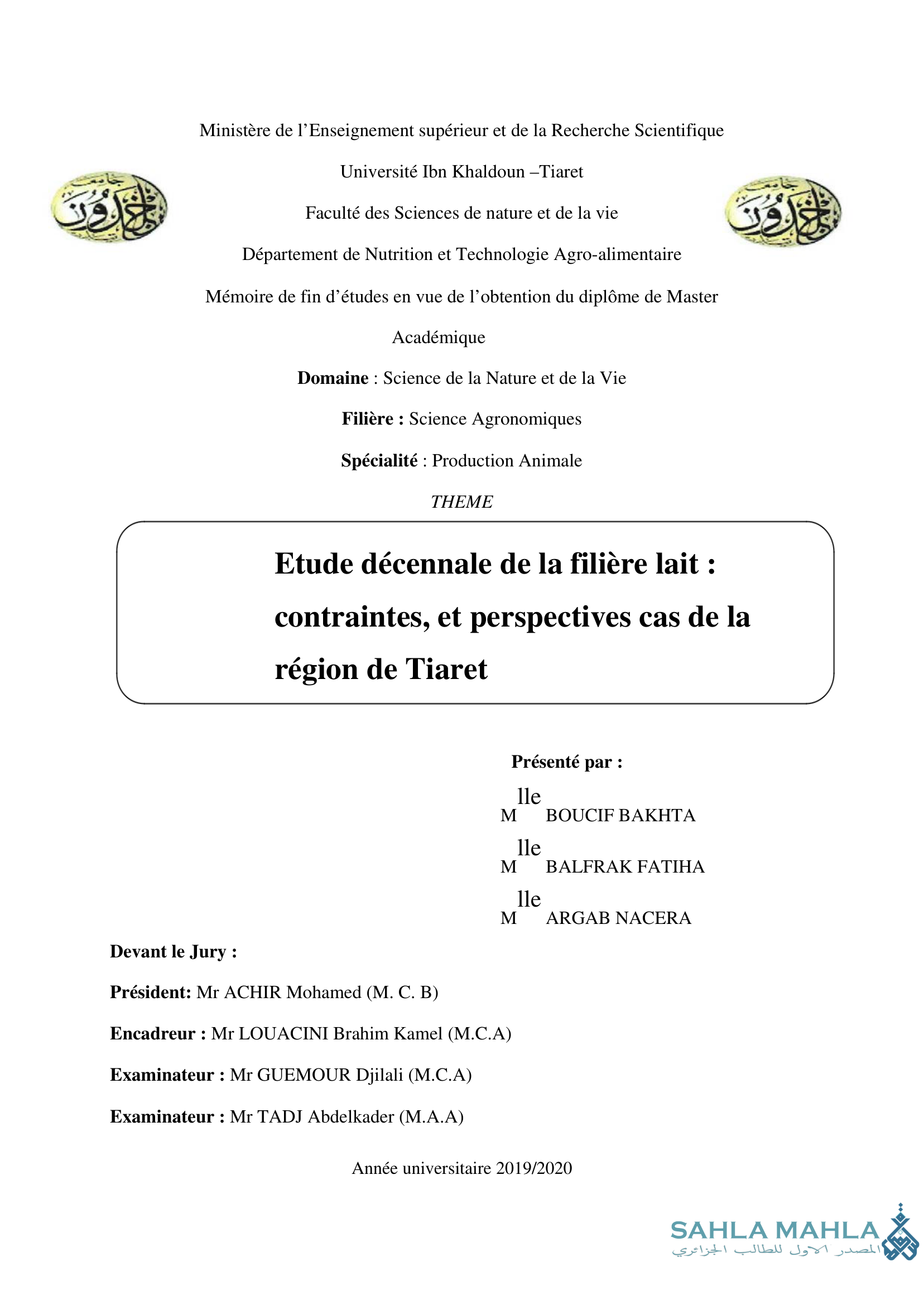 Etude décennale de la filière lait : contraintes, et perspectives cas de la région de Tiaret