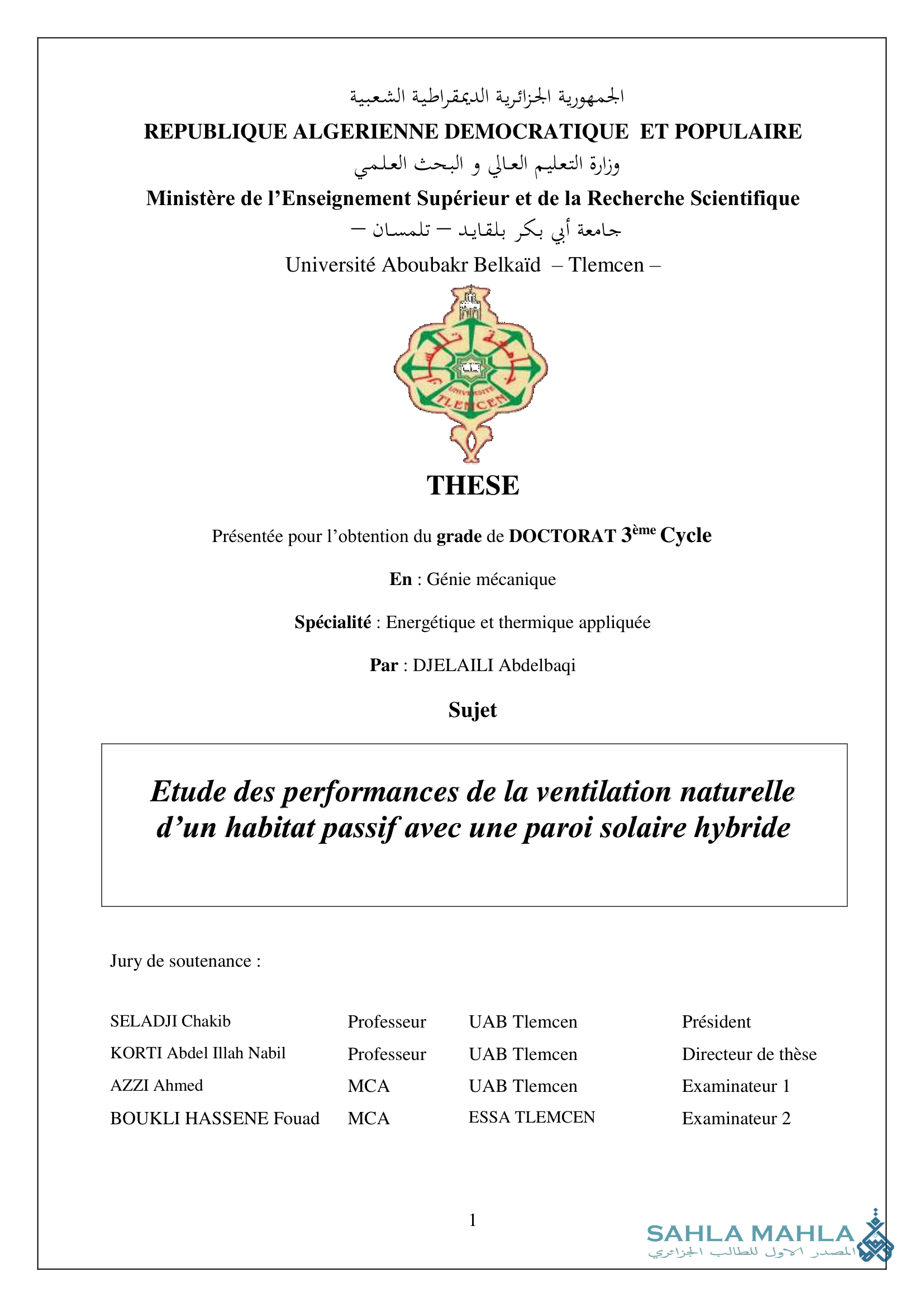 Etude des performances de la ventilation naturelle d'un habitat passif avec une paroi solaire hybride