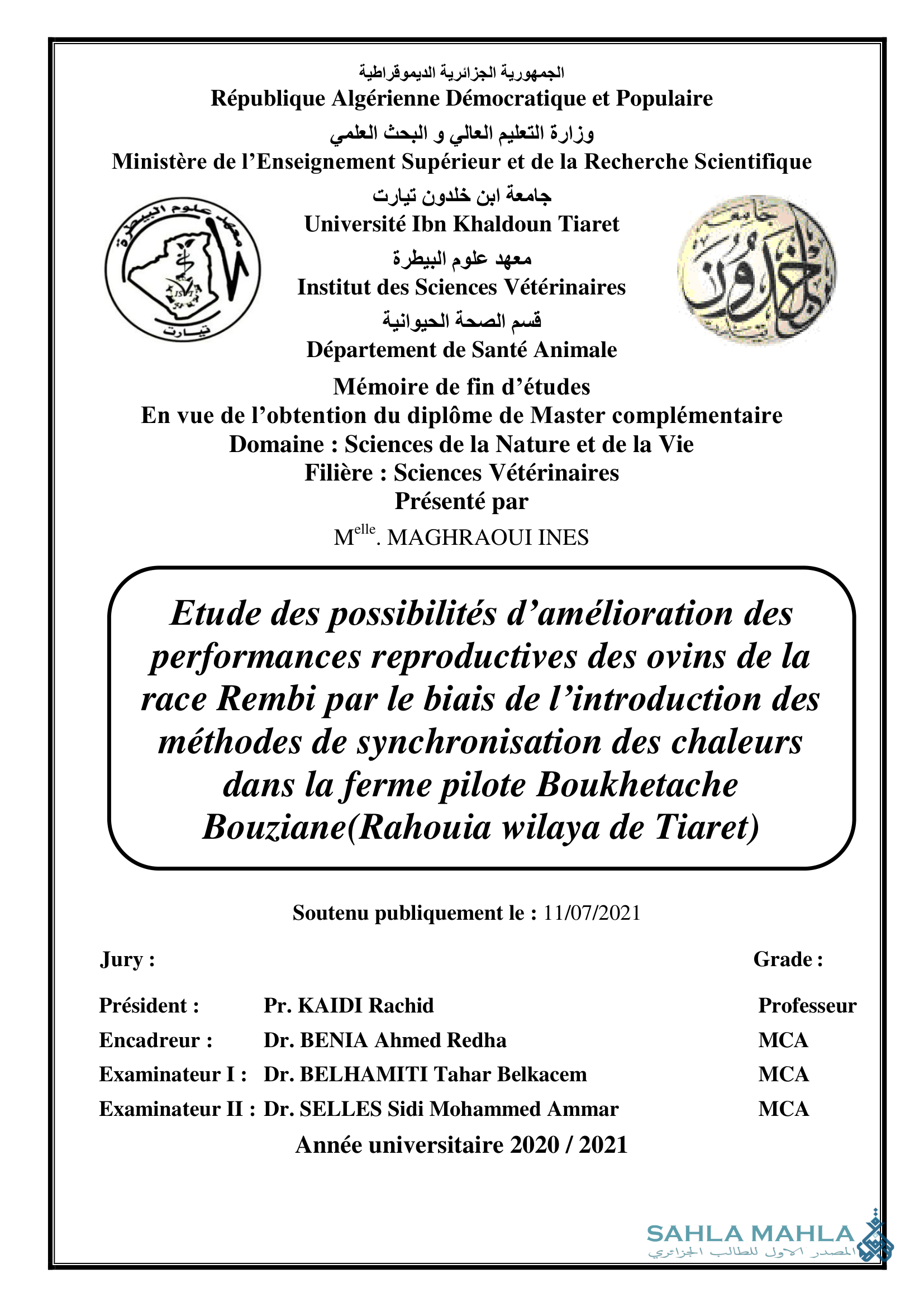 Etude des possibilités d'amélioration des performances reproductives des ovins de la race Rembi par le biais de l'introduction des méthodes de synchronisation des chaleurs dans la ferme pilote Boukhetache Bouziane (Rahouia wilaya de Tiaret)