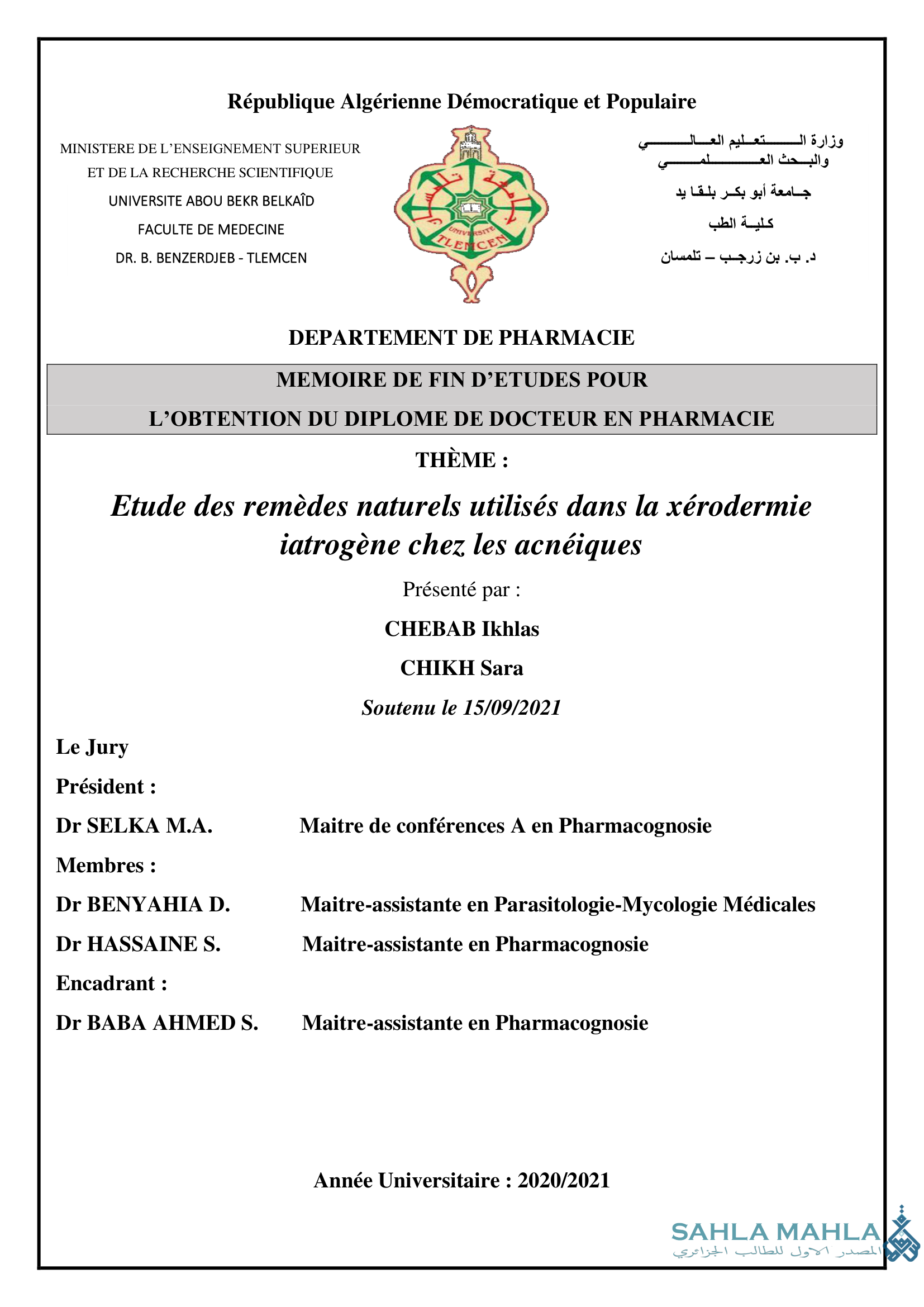 Etude des remèdes naturels utilisés dans la xérodermie iatrogène chez les acnéiques