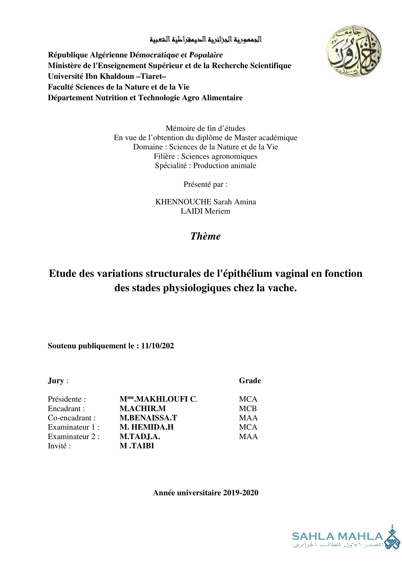 Etude des variations structurales de l'épithélium vaginal en fonction des stades physiologiques chez la vache.