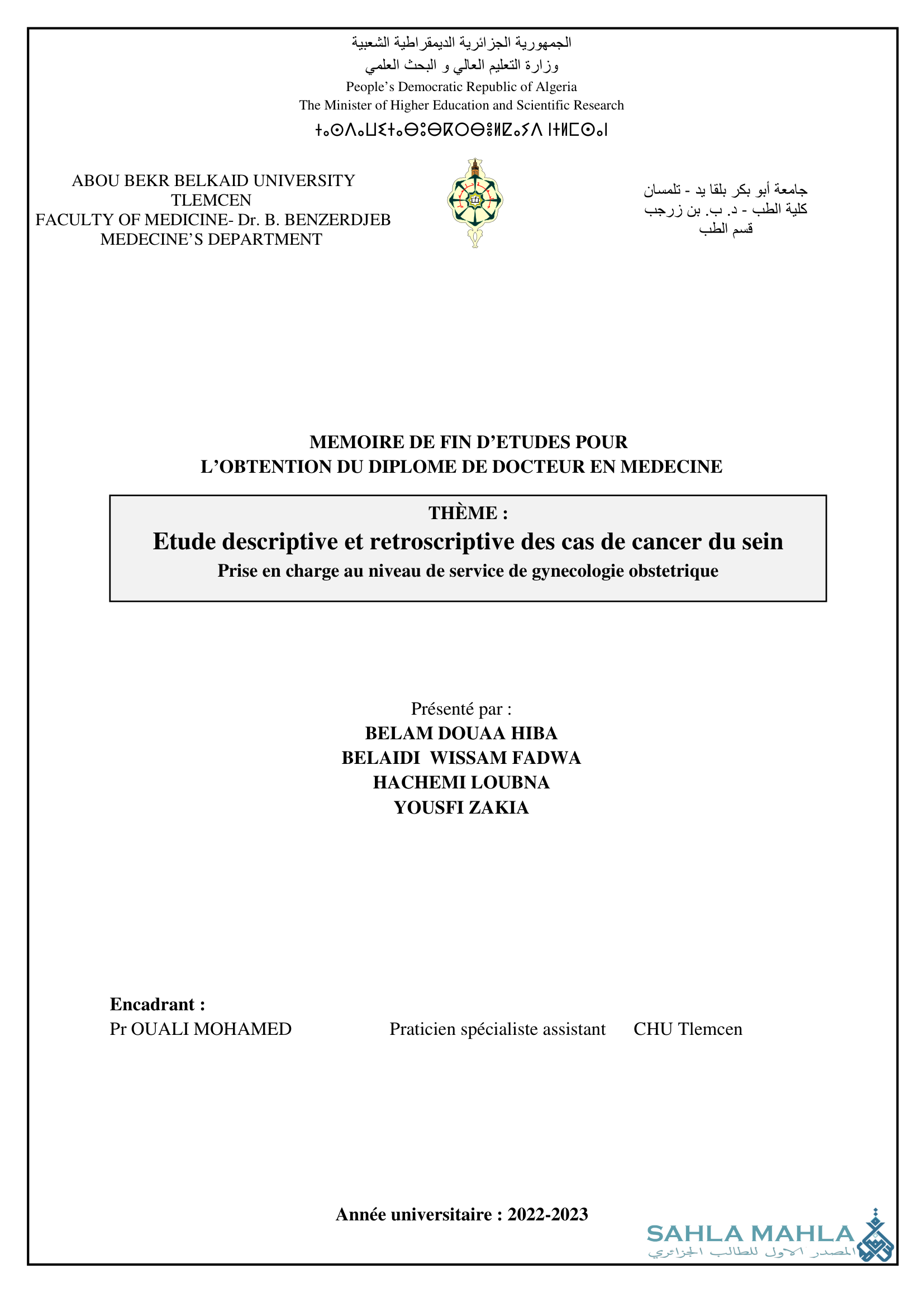 Etude descriptive et retroscriptive des cas de cancer du sein Prise en charge au niveau de service de gynecologie obstetrique