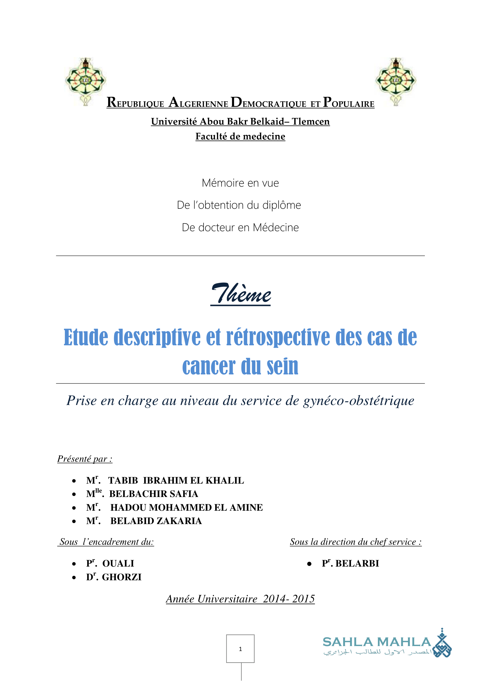 Etude descriptive et rétrospective des cas de cancer du sein