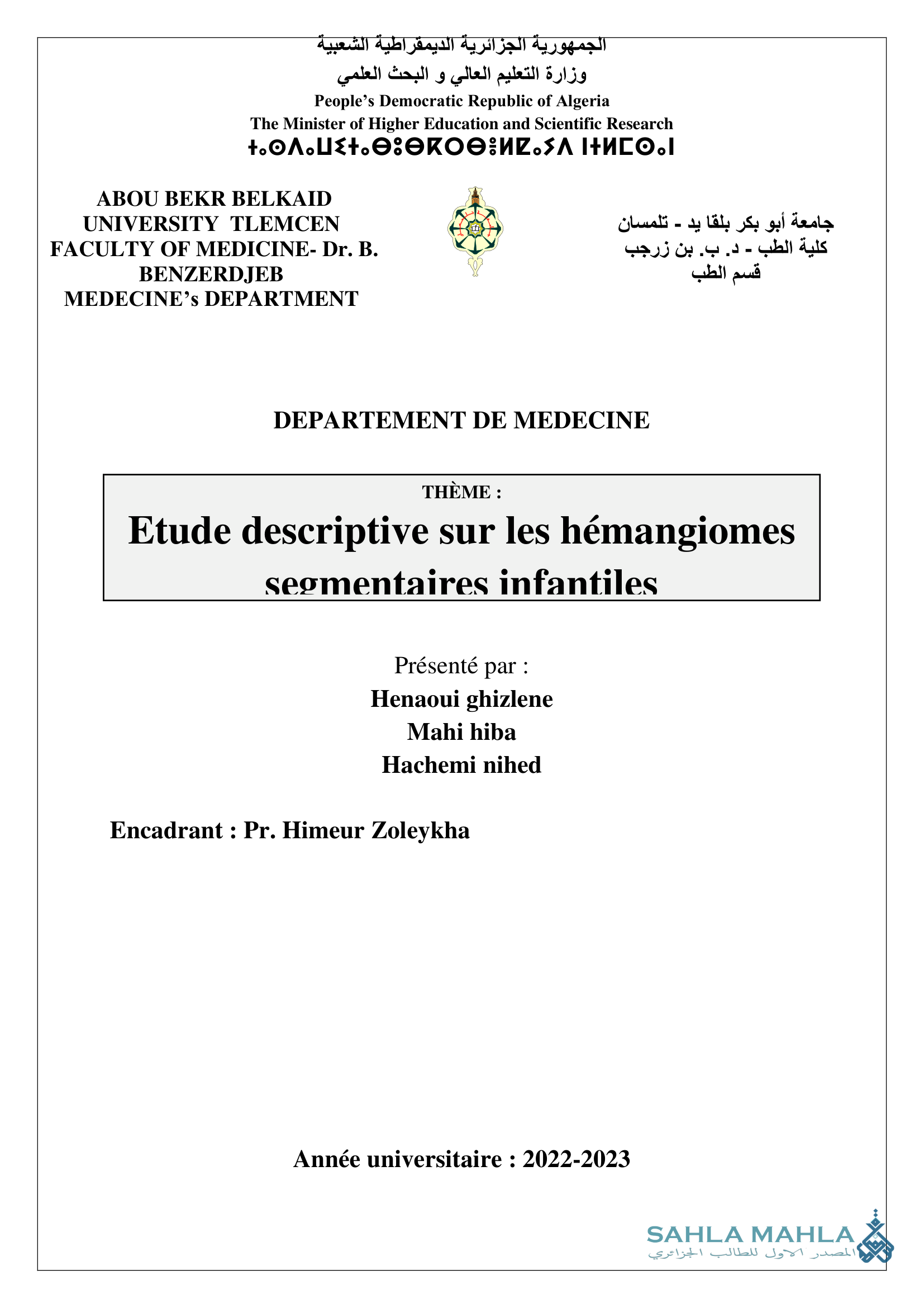 Etude descriptive sur les hémangiomes segmentaires infantiles