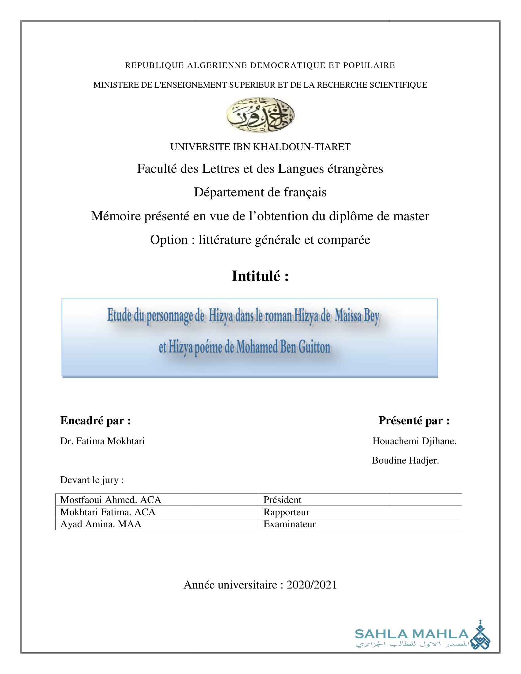 Etude du personnage de Hizya dans le roman Hizya de Maissa Bey et Hizya poème de Mohamed Ben Guitton