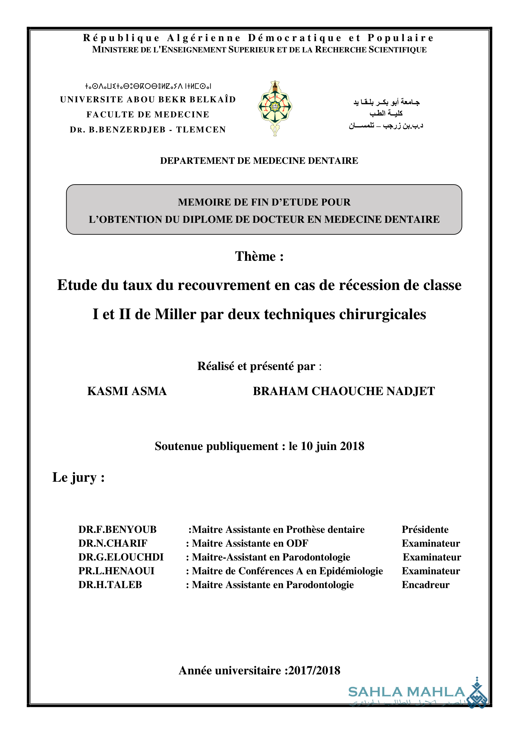 Etude du taux du recouvrement en cas de récession de classe I et II de Miller par deux techniques chirurgicales