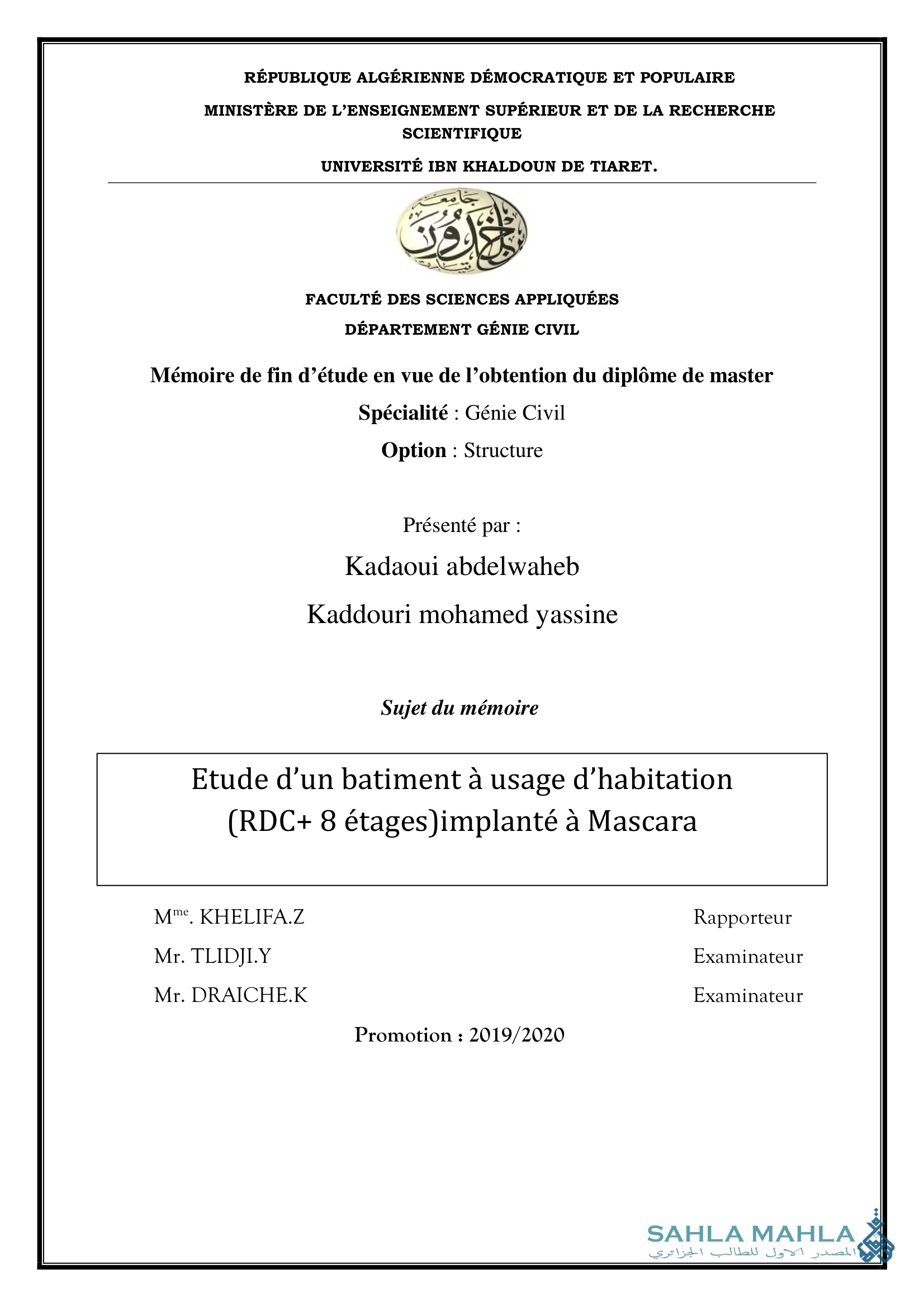 Etude d'un batiment à usage d'habitation (RDC+ 8 étages)implanté à Mascara