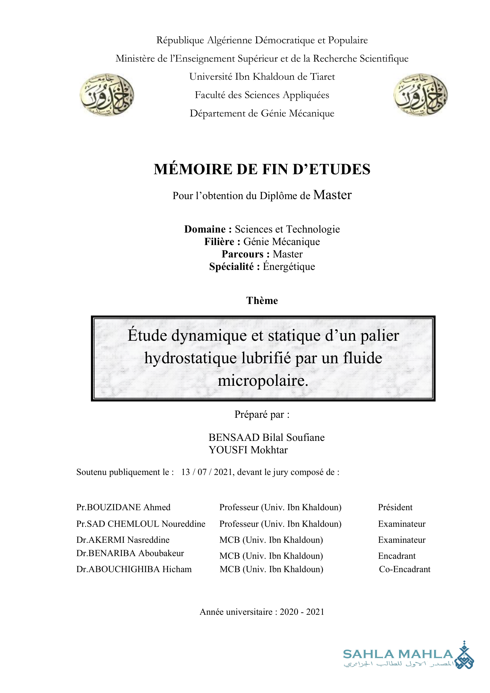 Étude dynamique et statique d'un palier hydrostatique lubrifié par un fluide micropolaire.
