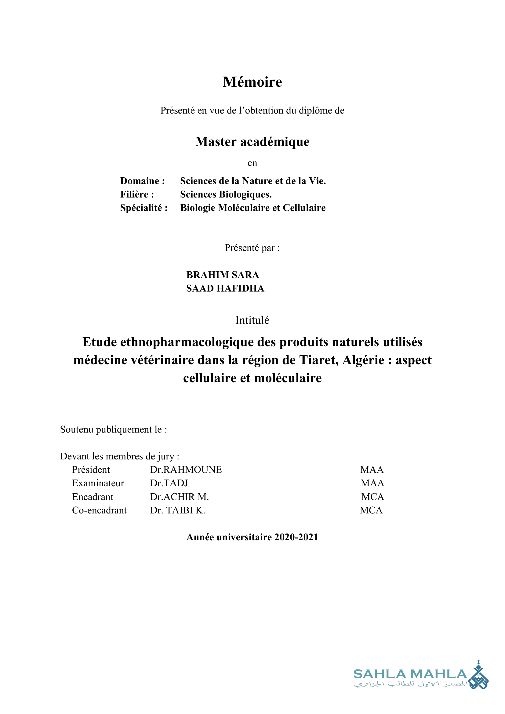 Etude ethnopharmacologique des produits naturels utilisés médecine vétérinaire dans la région de Tiaret, Algérie : aspect cellulaire et moléculaire