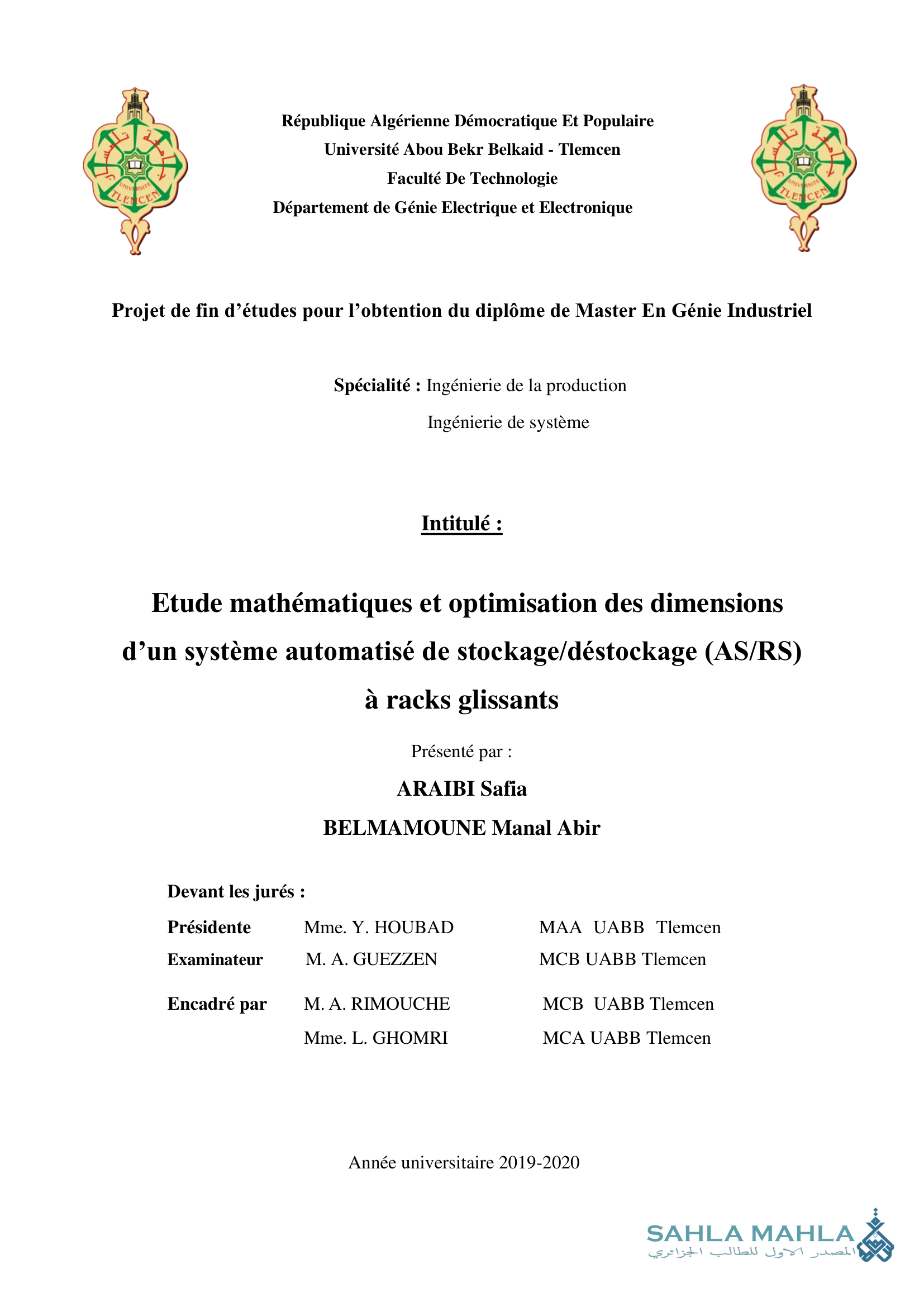 Etude mathématiques et optimisation des dimensions d'un système automatisé de stockage/déstockage (AS/RS) à racks glissants